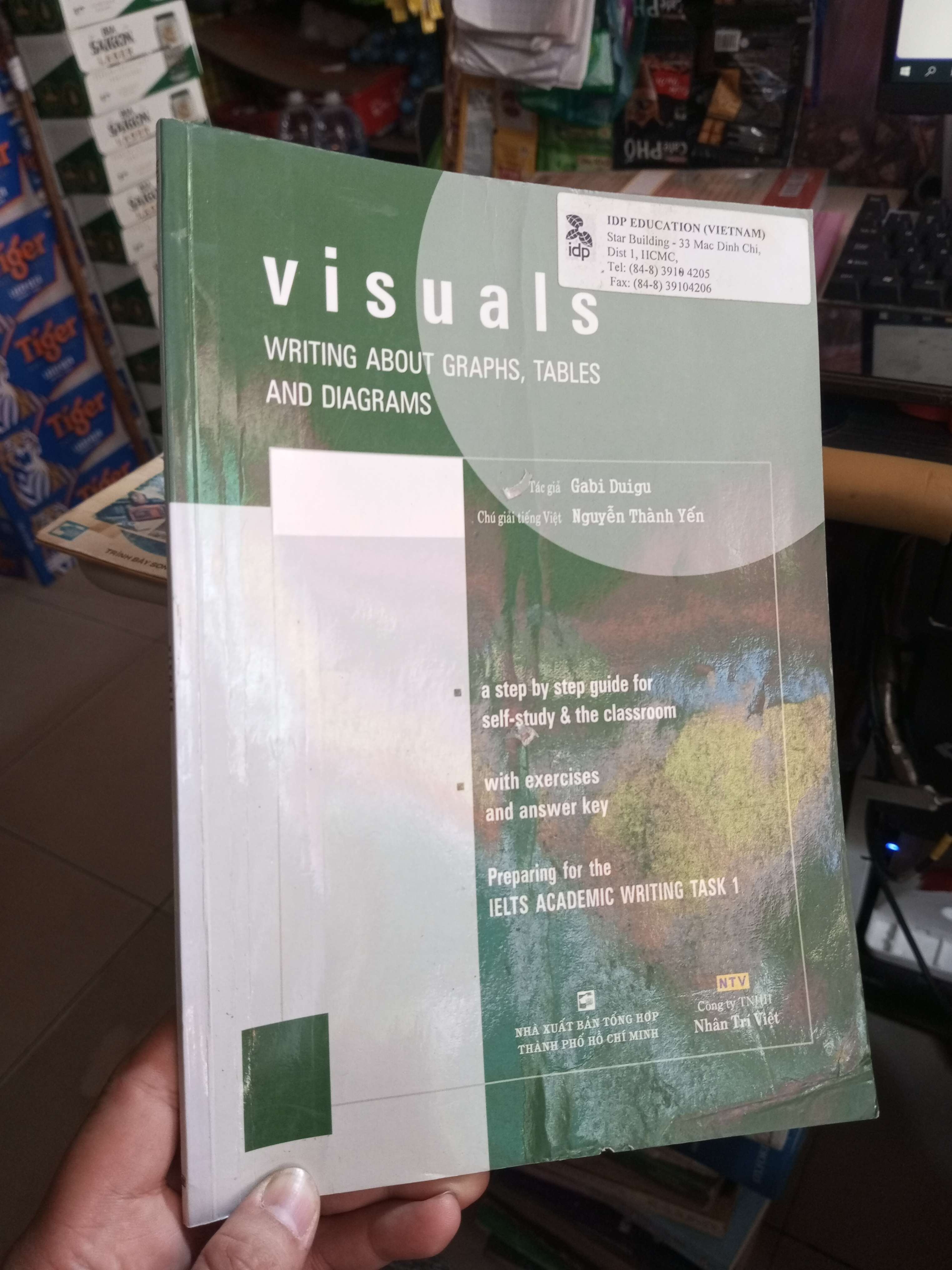 Visuals Writing About Graphs, Tables And Diagrams - Gabi Duigu, Nguyễn Thành Yến 2012 mới 80% ố có highlight ít Sách tự học tiếng Anh HCM1004 (NSX)