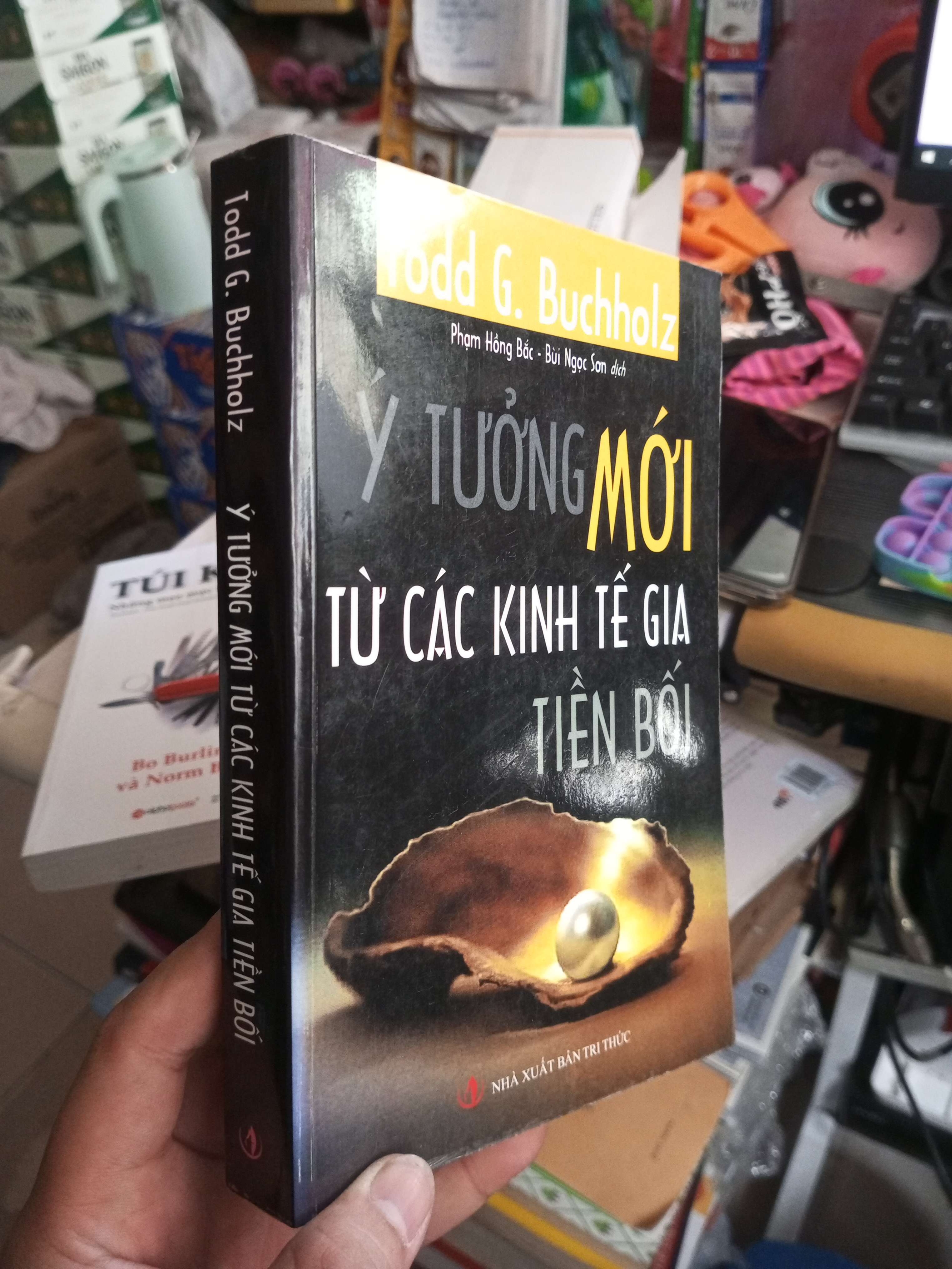 Ý Tưởng Mới Từ Các Kinh Tế Gia Tiền Bối - Todd G. Buchholz 2007 mới 80% ố Sách kinh tế - tài chính - chứng khoán HCM1004 (NSX)