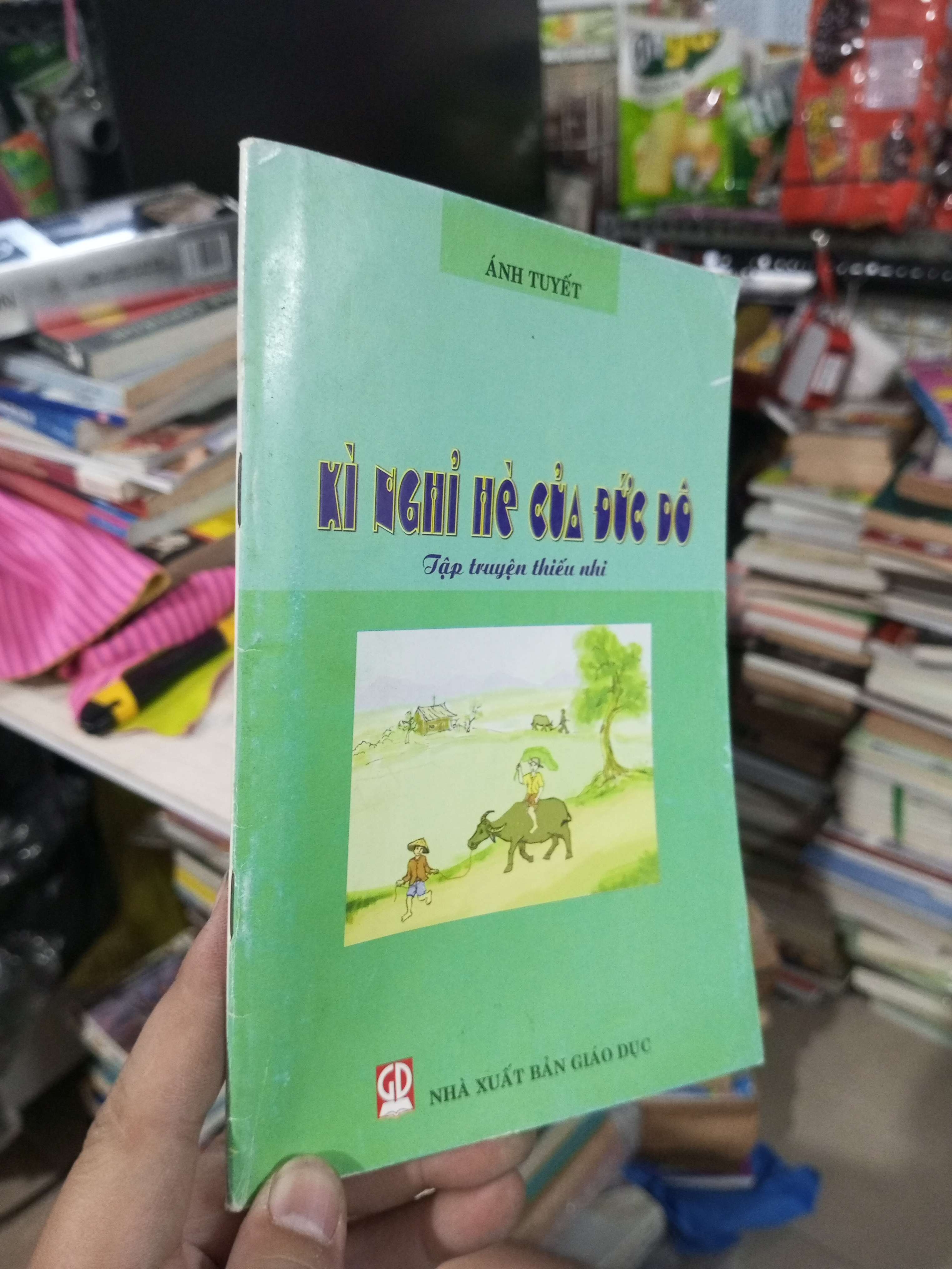 Kì Nghỉ Hè Của Đức Đỏ - Ánh Tuyết 2007 mới 80% Văn học Việt Nam HCM1004 (NSX)