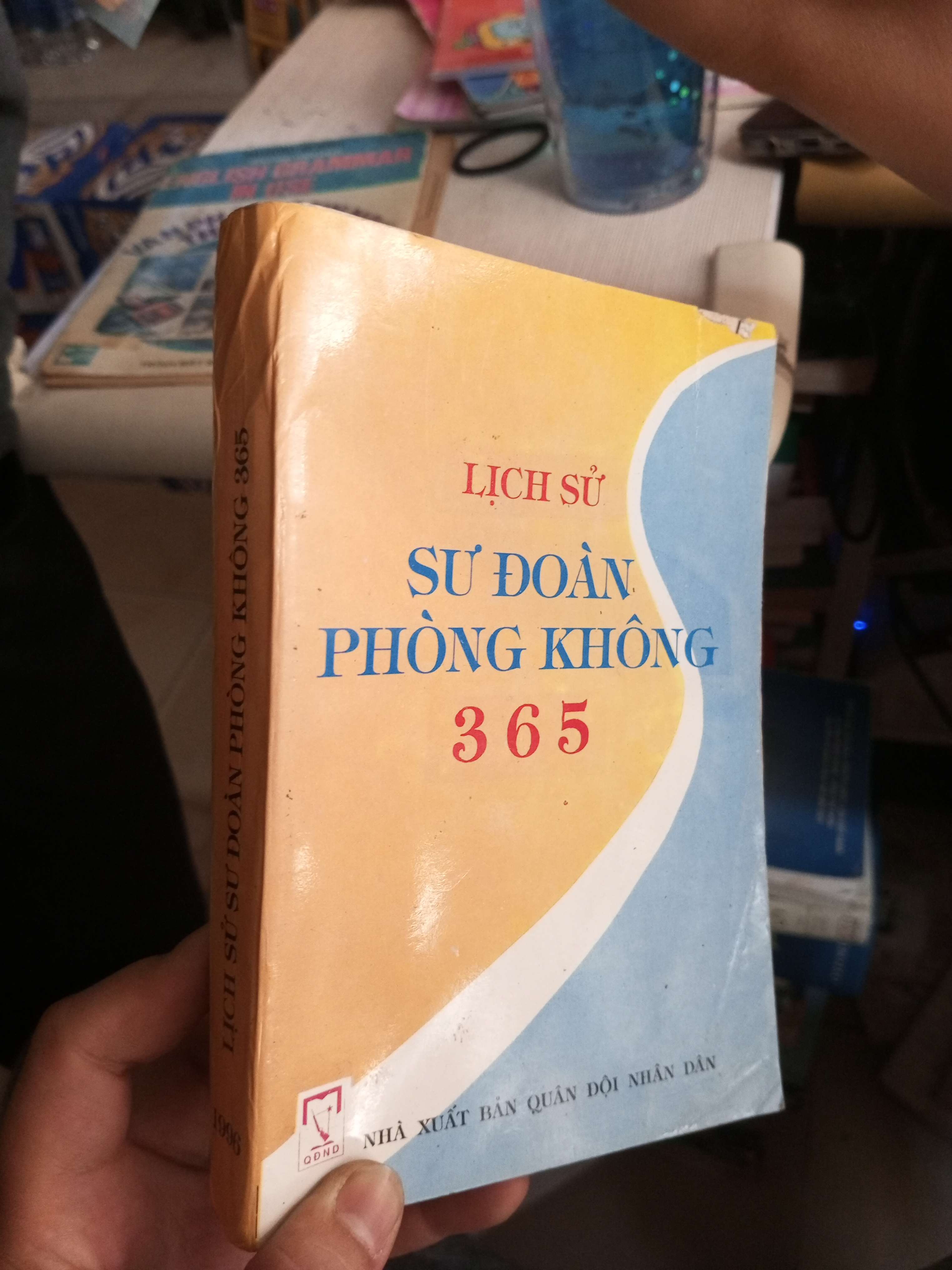 Lịch Sử Sư Đoàn Phòng Không 365 1996 mới 80% ố Lịch sử Việt Nam HCM1004 (NSX)