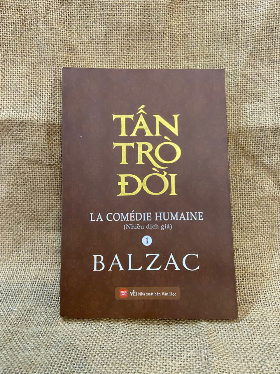 Tấn Trò Đời 1 - Balzac 2018 mới 90% có chữ ký của chủ sở hữu cũ Văn học nước ngoài NSX1004