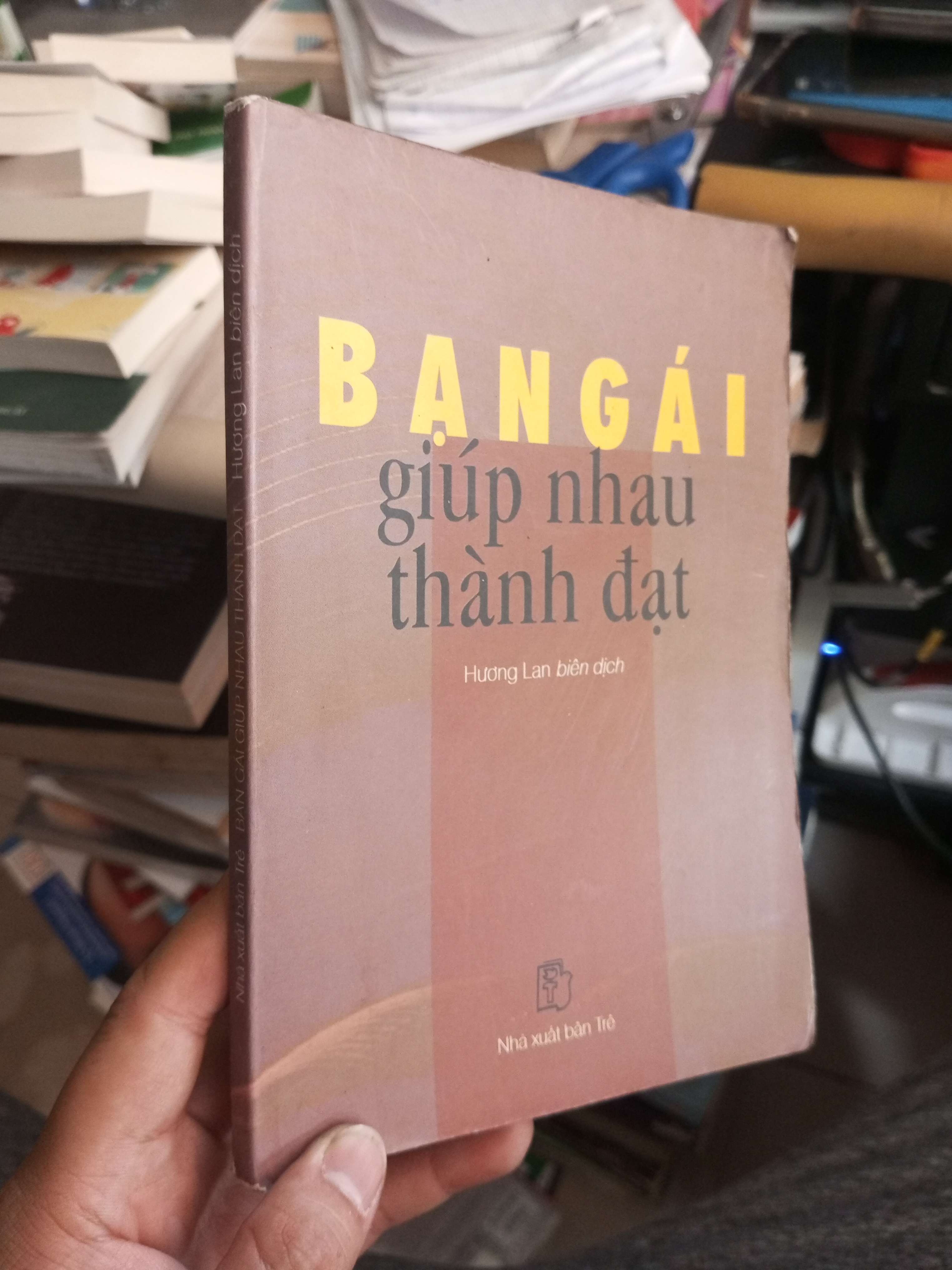 Bạn Gái Giúp Nhau Thành Đạt - Hương Lan 2002 mới 80% ố Sách kỹ năng HCM1004 (NSX)