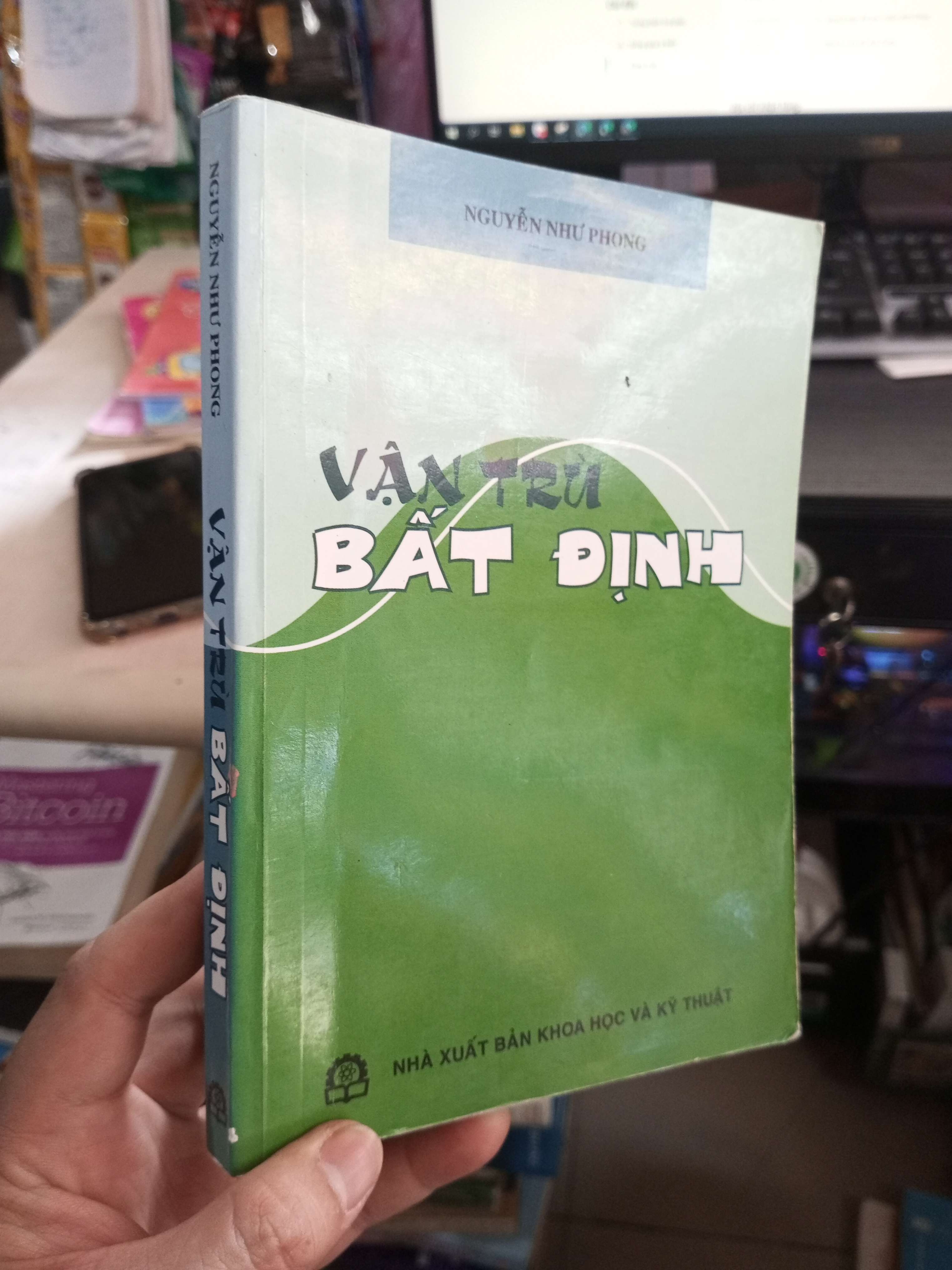 Vận Trù Bất Định - Nguyễn Như Phong 2009 mới 80% ố Giáo trình đại học - cao đẳng HCM1004 (NSX)