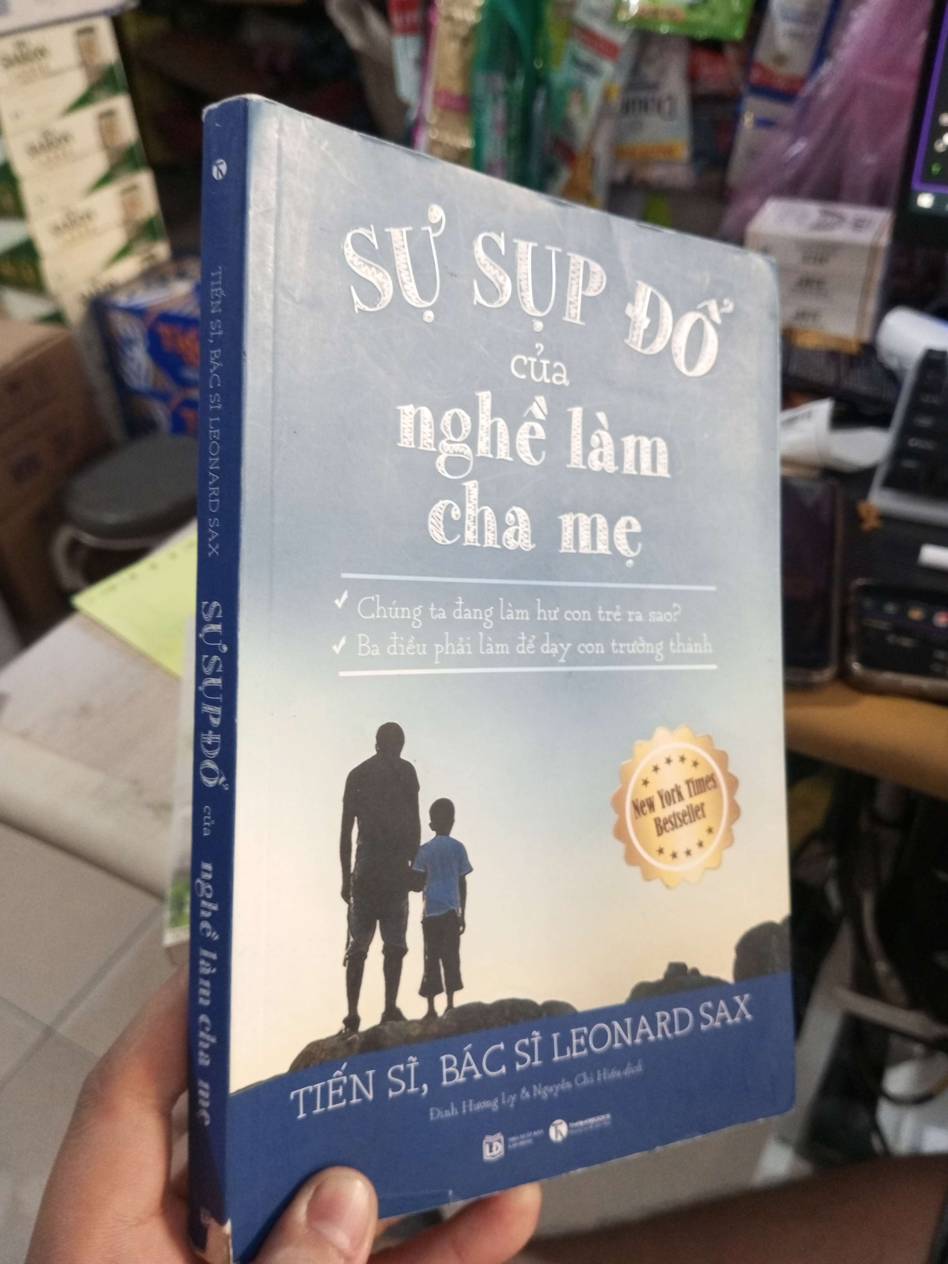 Sự Sụp Đổ Của Nghề Làm Cha Mẹ - Leonard Sax 2019 mới 90% ố nhẹ Sách làm cha mẹ HCM1004 (NSX)