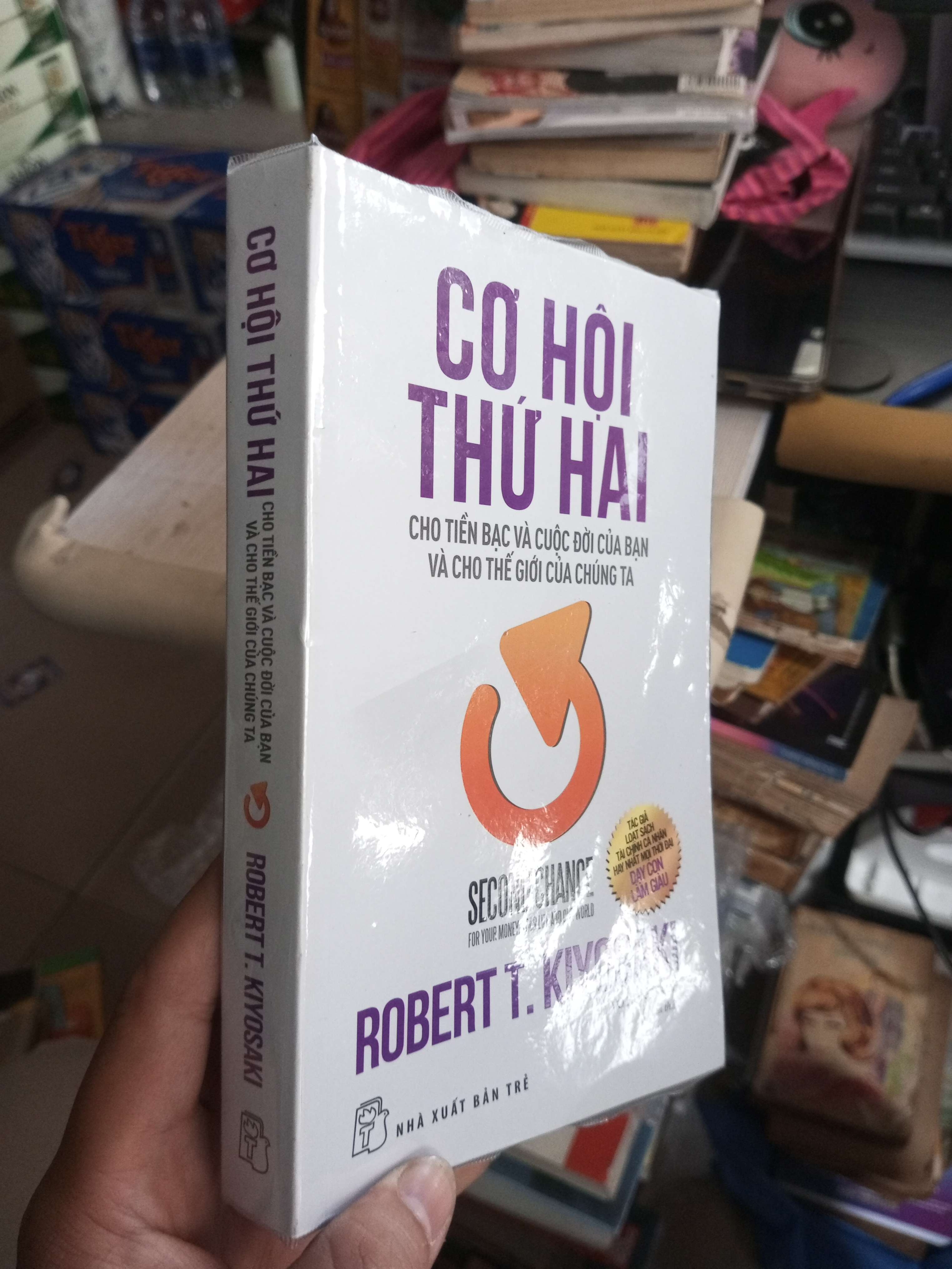 Cơ Hội Thứ Hai - Robert T. Kiyosaki 2022 mới 90% có bọc bìa Sách kinh tế - tài chính - chứng khoán HCM1004 (NSX)