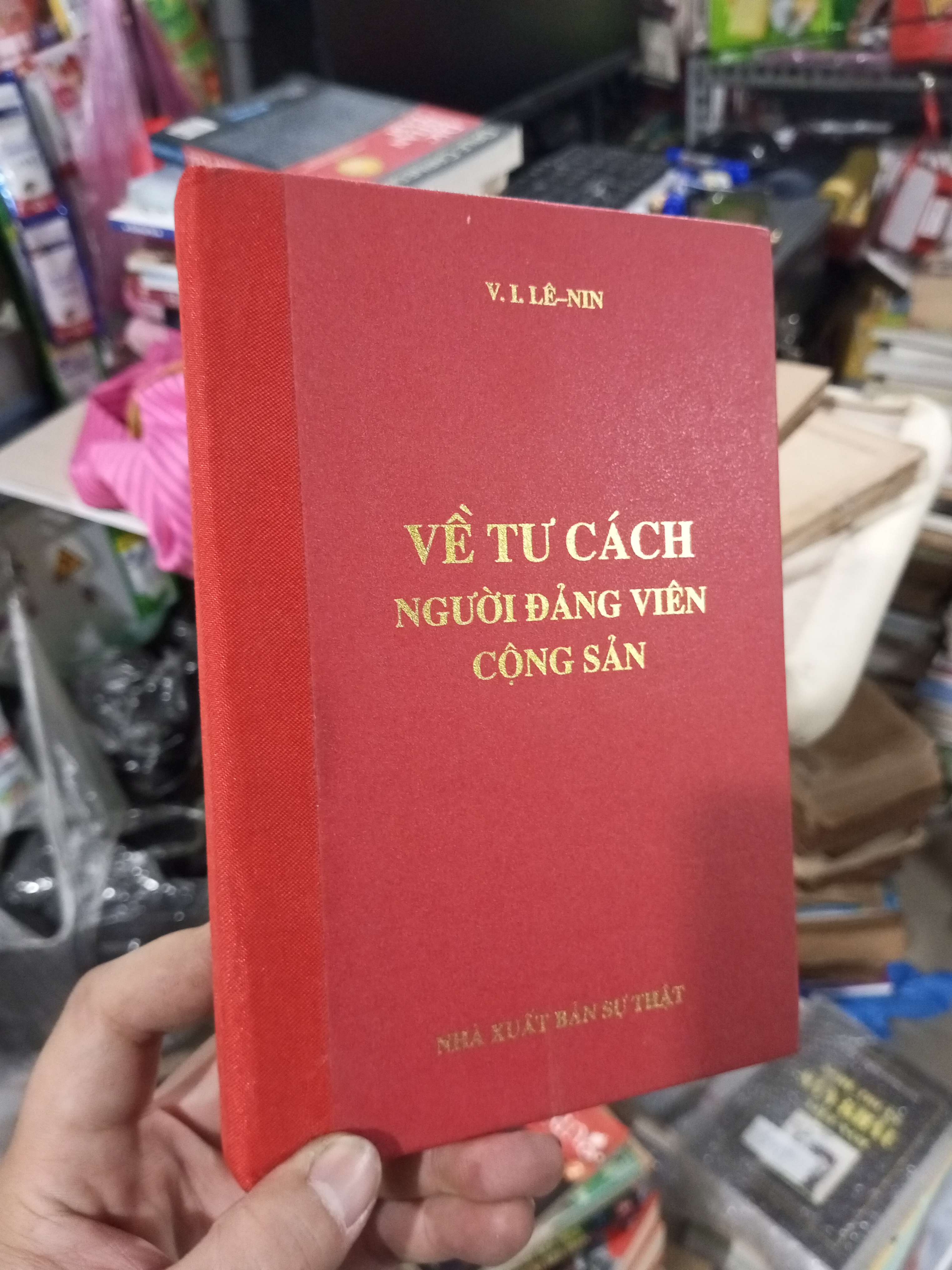 Về Tư Cách Người Đảng Viên Cộng Sản - V. I. Lê-nin 1984 mới 80% ố Lịch sử Việt Nam HCM1004 (NSX)