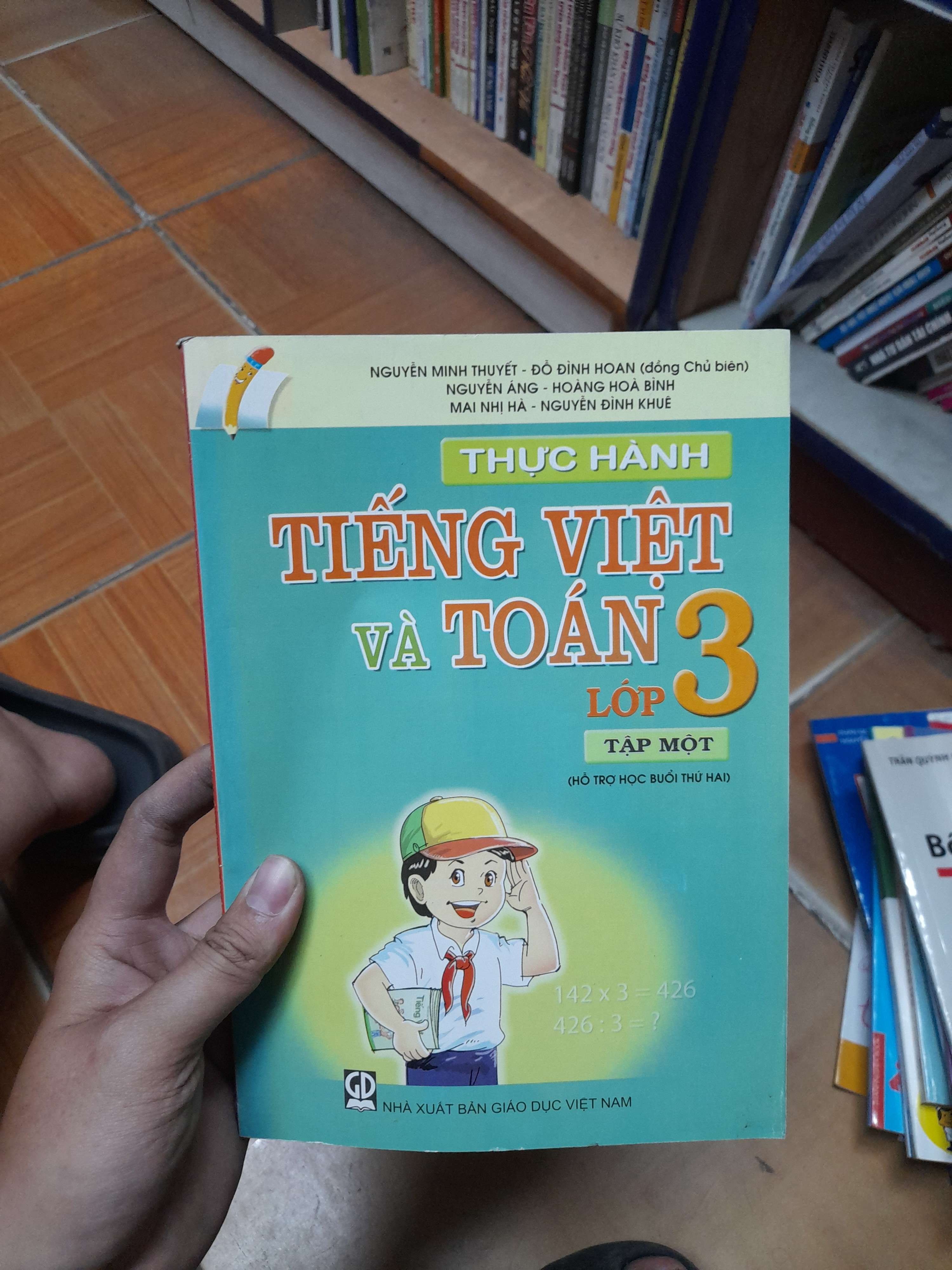 Thực Hành Tiếng Việt Và Toán Lớp 3 (Tập 1) - Nguyễn Minh Thuyết, Đỗ Đình Hoan 2016 (Tham khảo - luyện thi) VAVO1304-AK3ST1