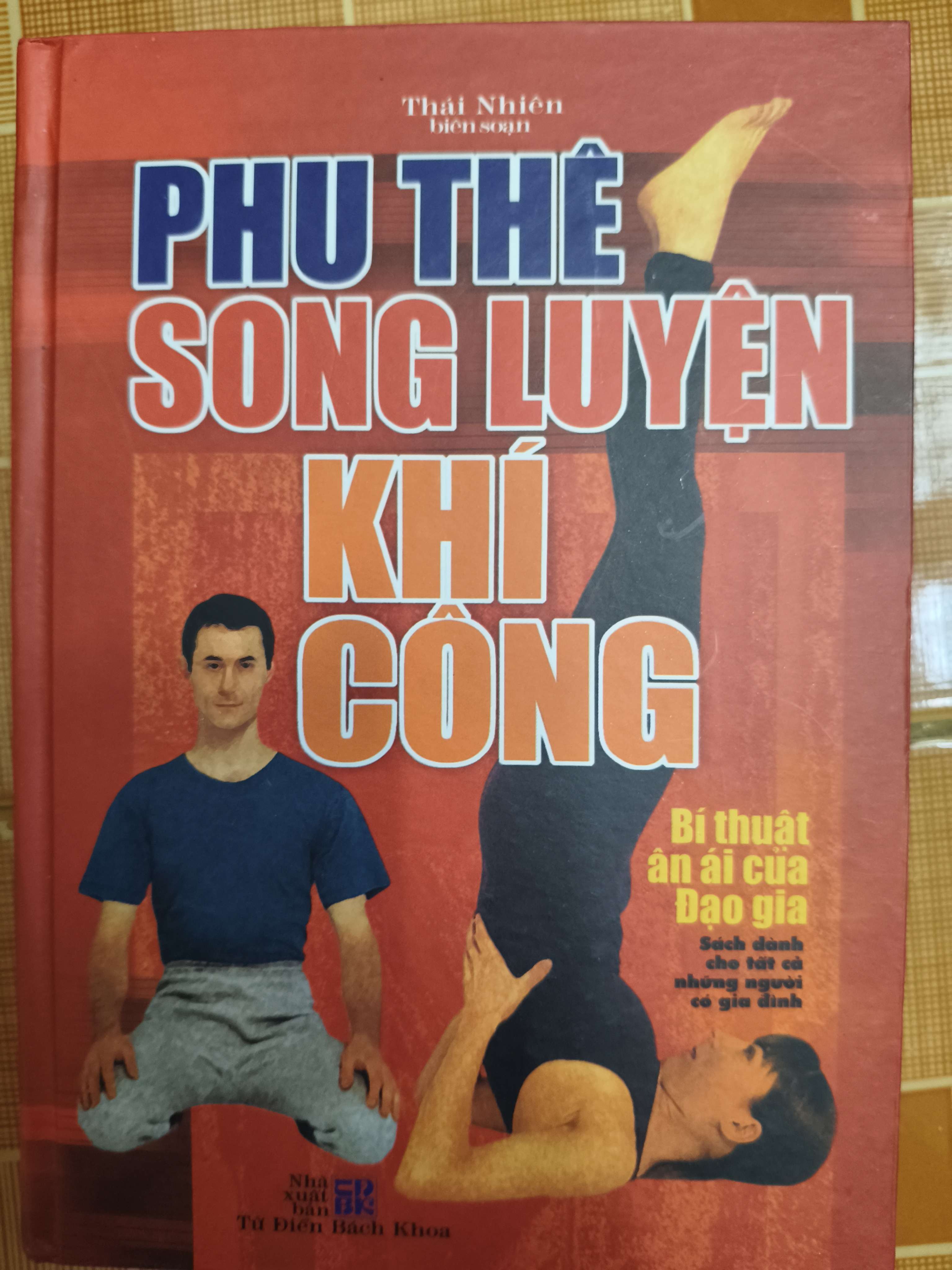 Phu thê song luyện khí công - 2007 - 354 trang (Sách Y học - Sức khỏe - Thể thao) ANTQ1304