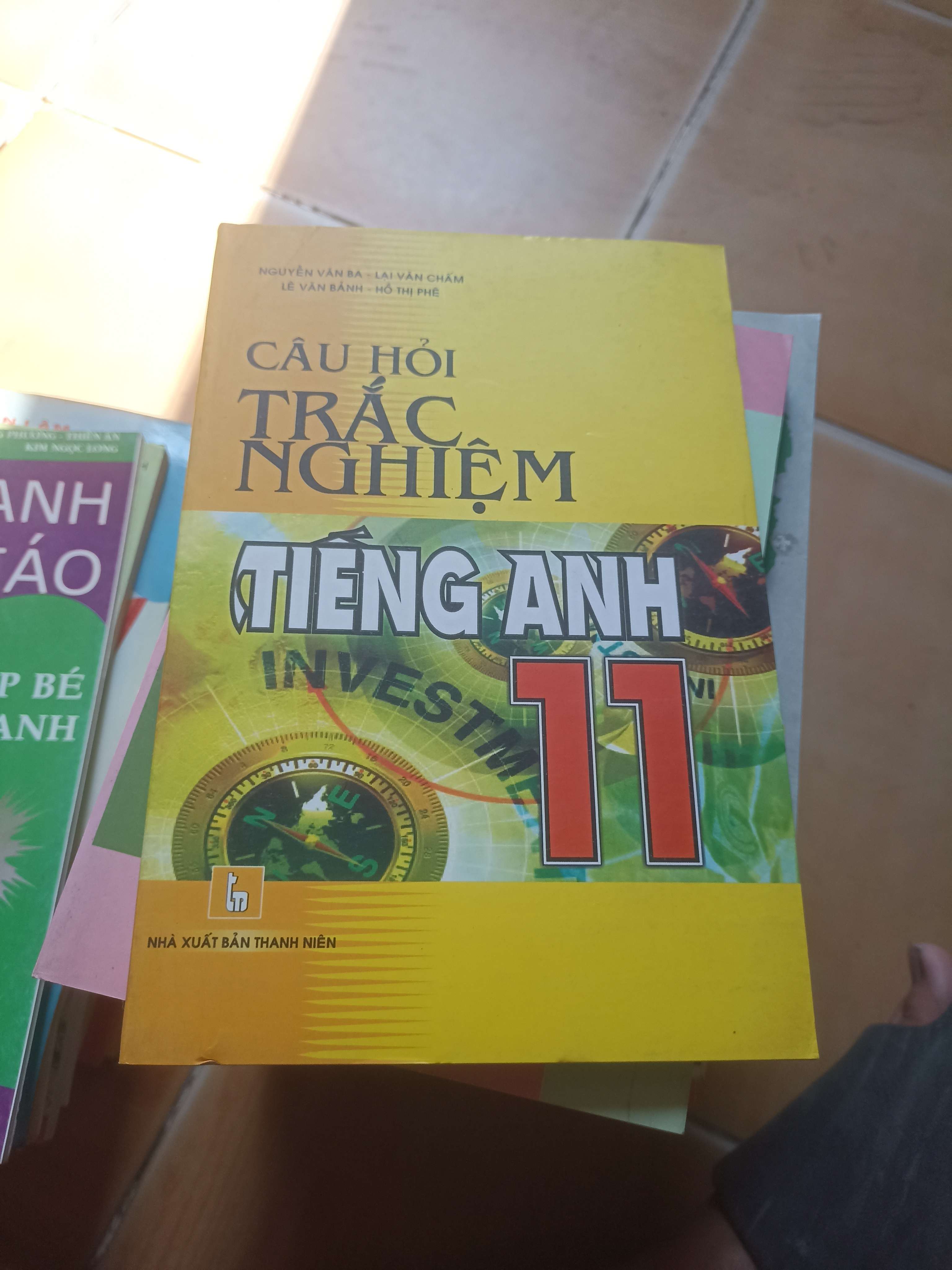 Câu Hỏi Trắc Nghiệm Tiếng Anh 11 – Nguyễn Văn Rã, Lại Văn Chăm, Lê Văn Bánh, Hồ Thị Phê 2007 (Tham khảo - luyện thi) VAVO1304-AK3ST2