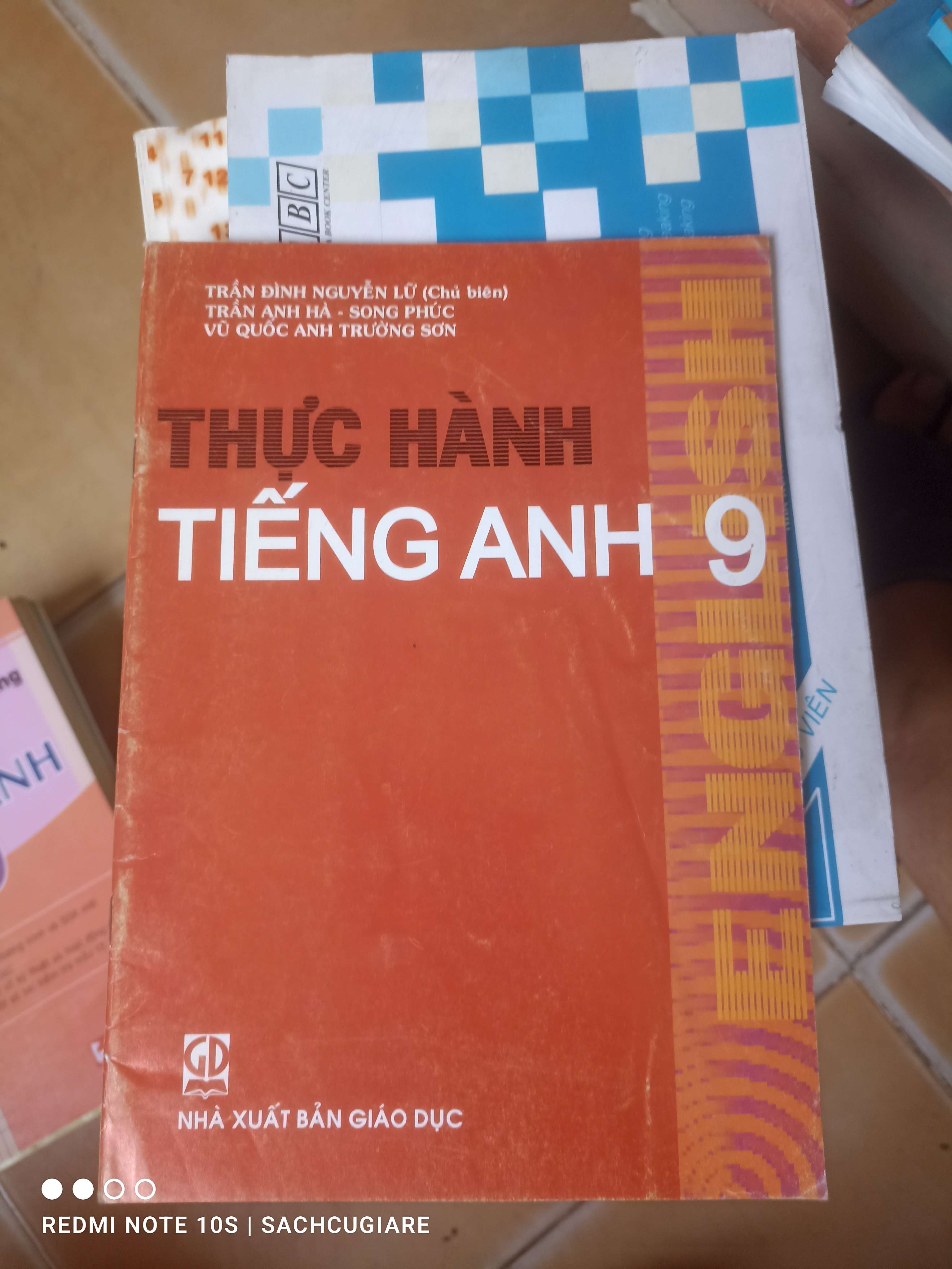 Thực Hành Tiếng Anh 9 - Trần Đình Nguyên Lữ, Trần Anh Hà, Song Phúc, Vũ Quốc Trường Sơn 2006 (Sách tự học tiếng Anh) VAVO1304-AK3T2