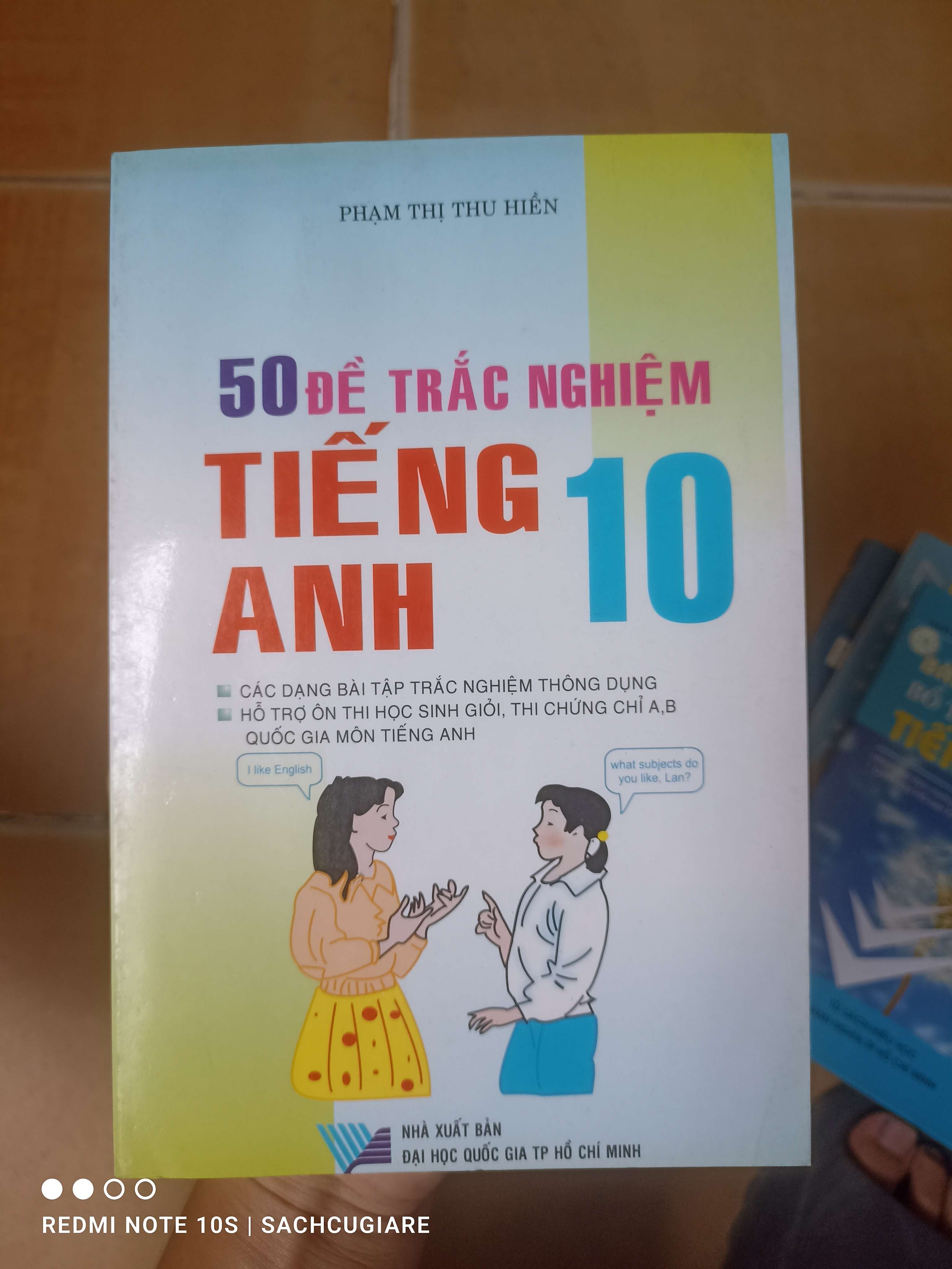 50 Đề Trắc Nghiệm Tiếng Anh 10 - Phạm Thị Thu Hiền 2006 (Sách tự học tiếng Anh) VAVO1304-AK3T2