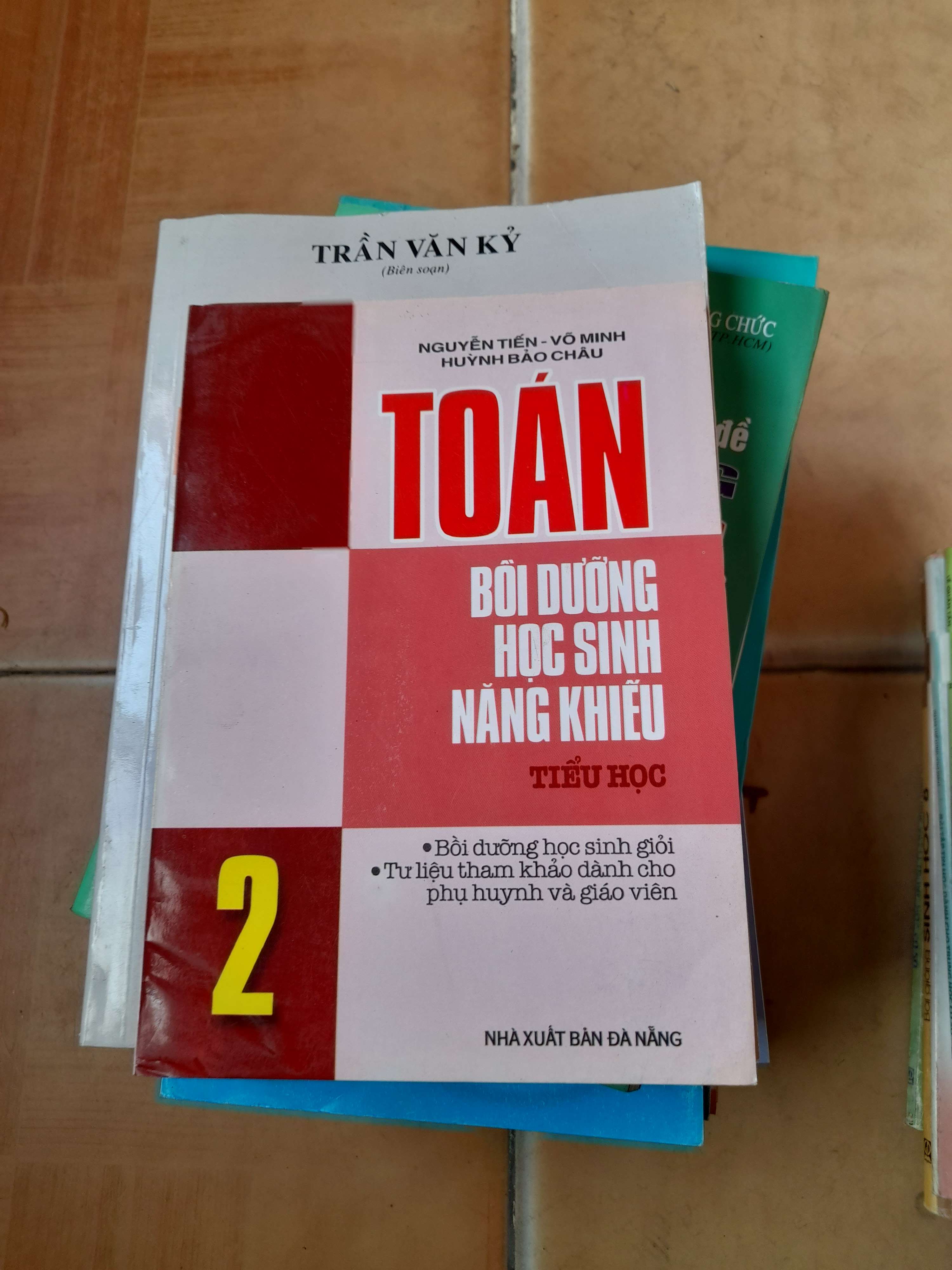 Toán 2 Bồi Dưỡng Học Sinh Năng Khiếu (Tiểu Học) - Nguyễn Tiến, Võ Minh, Huỳnh Bảo Châu 2003 (Tham khảo - luyện thi) VAVO1304-AK3T4