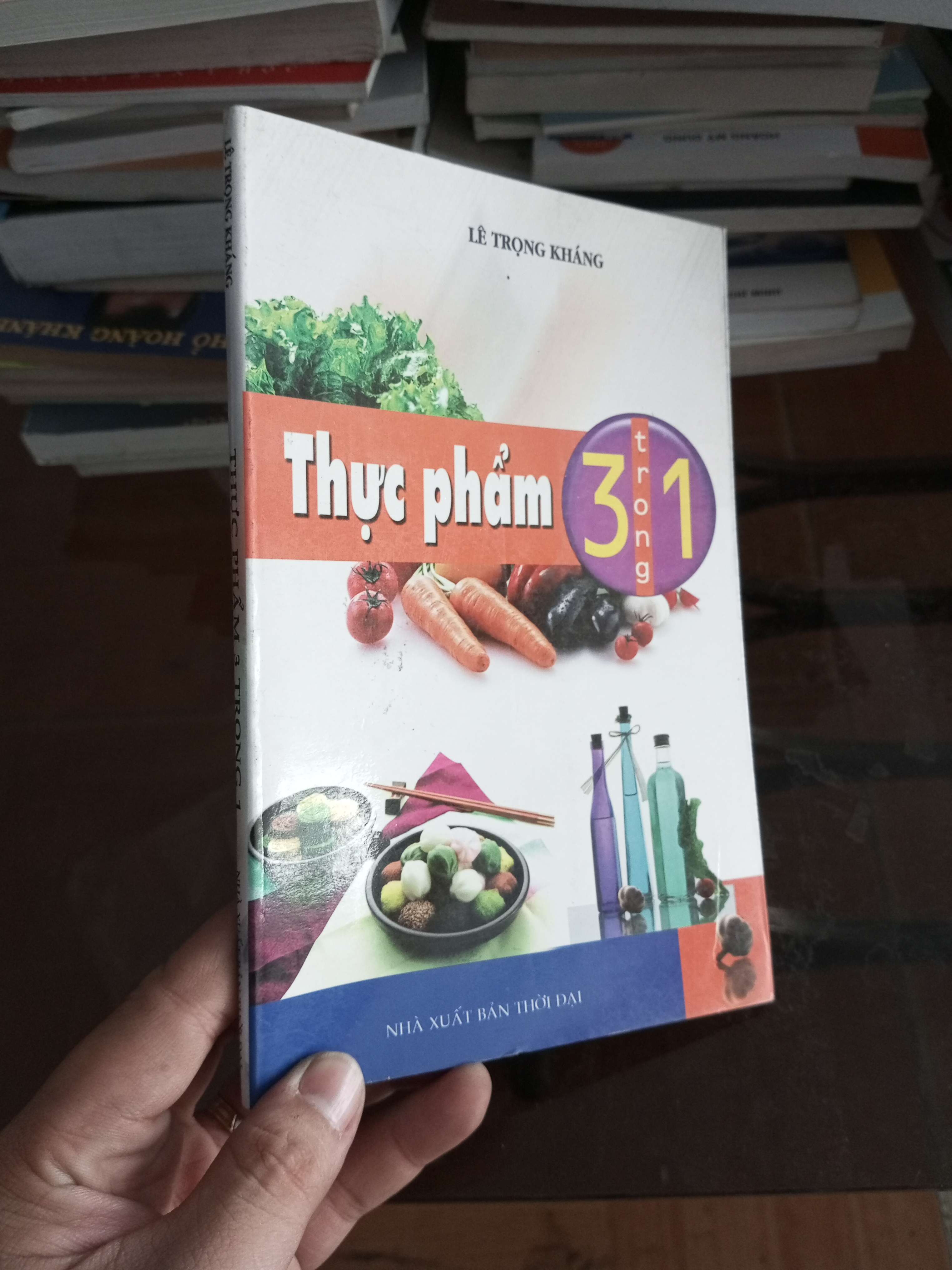 Thực phẩm 3 trong 1 - Trọng Kháng 2010 (Sách Y học - Sức khỏe - Thể thao) VAVO1304-A0