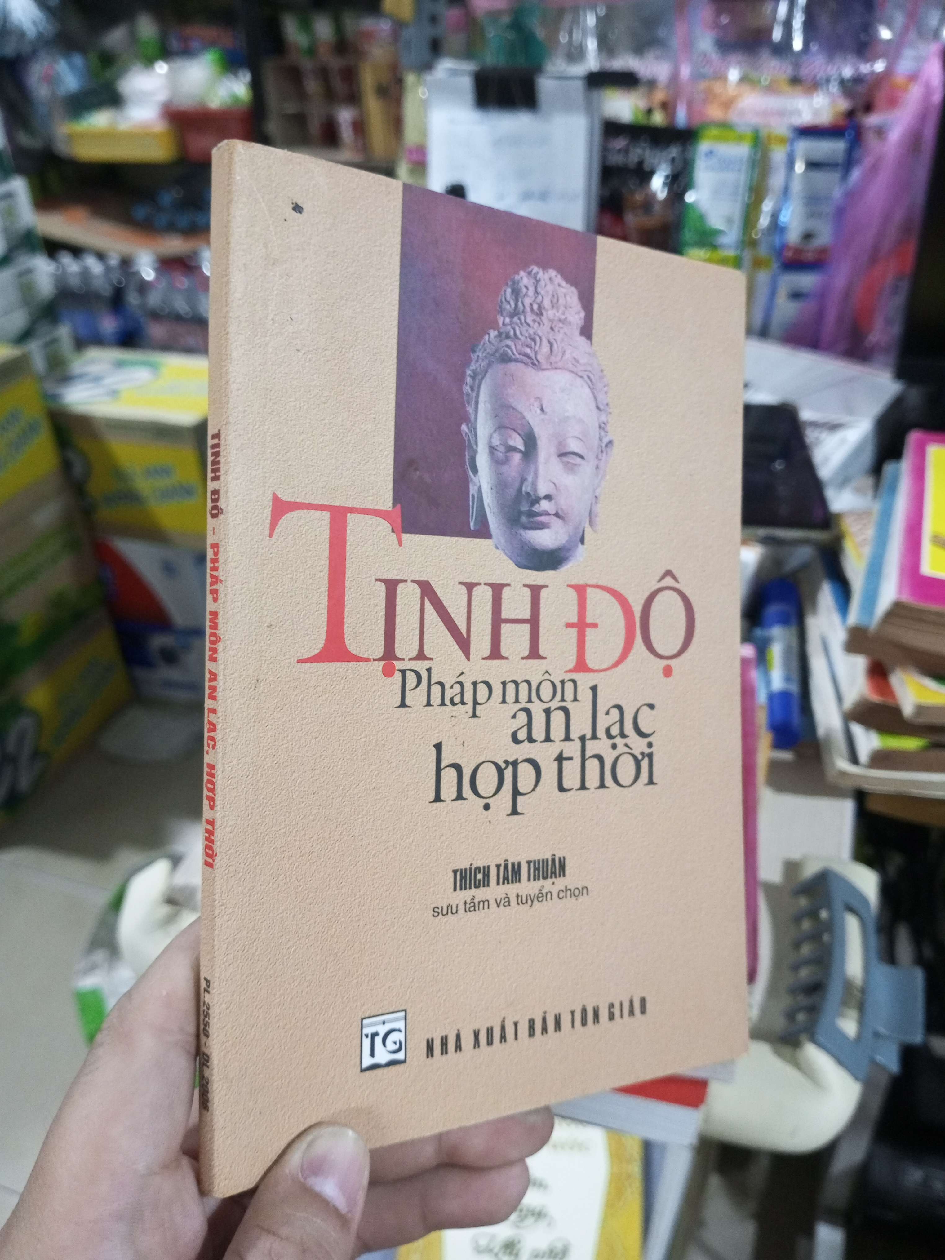 Tịnh Độ Pháp Môn An Lạc Hợp Thời - Thích Tâm Thuận 2006 mới 90% (Sách tôn giáo - tâm linh) HCM1304 (NSX)