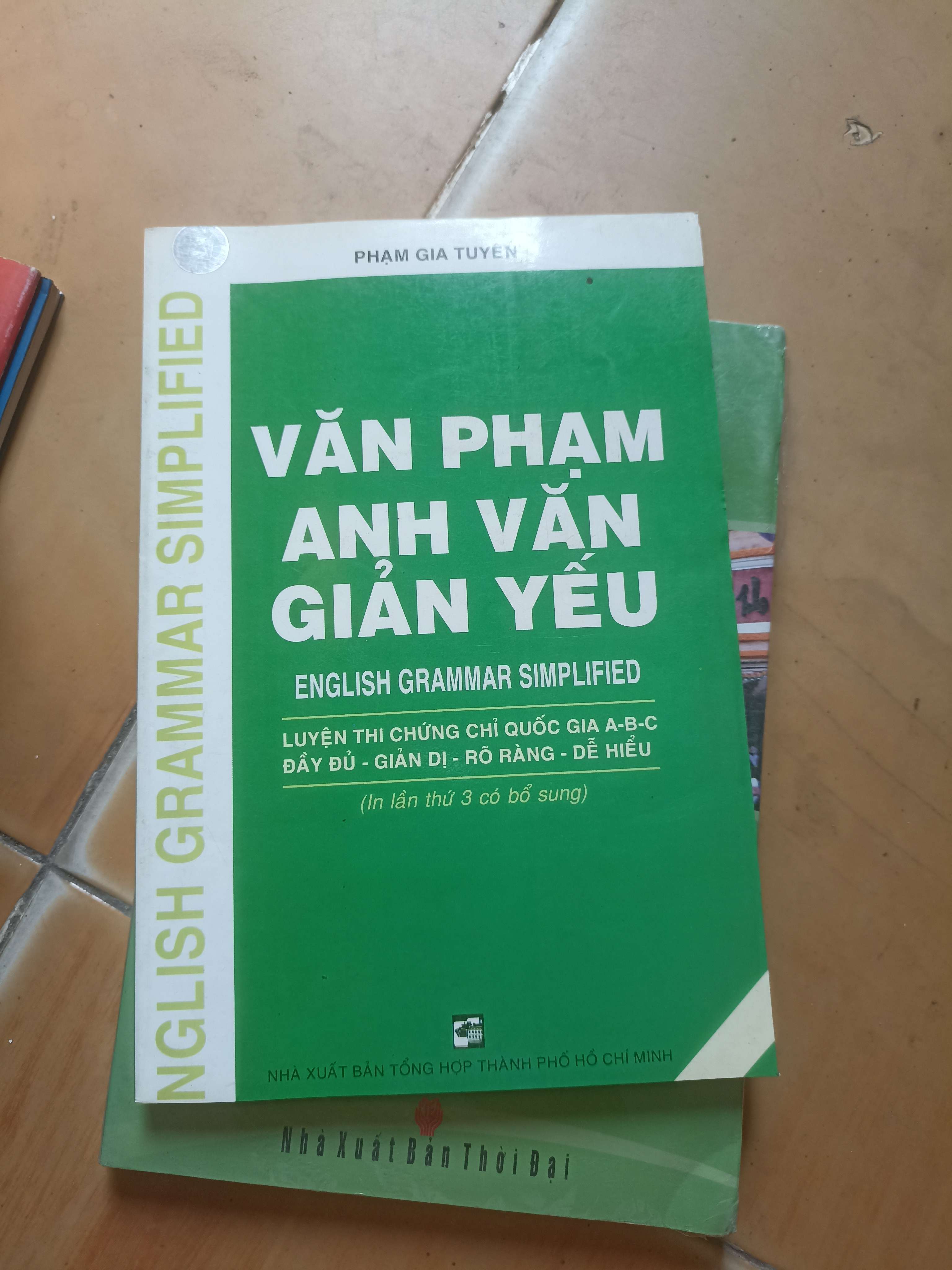 Văn phạm anh văn giản yếu - Gia Tuyên 2007 (Tham khảo - luyện thi) VAVO1304-AK3ST2