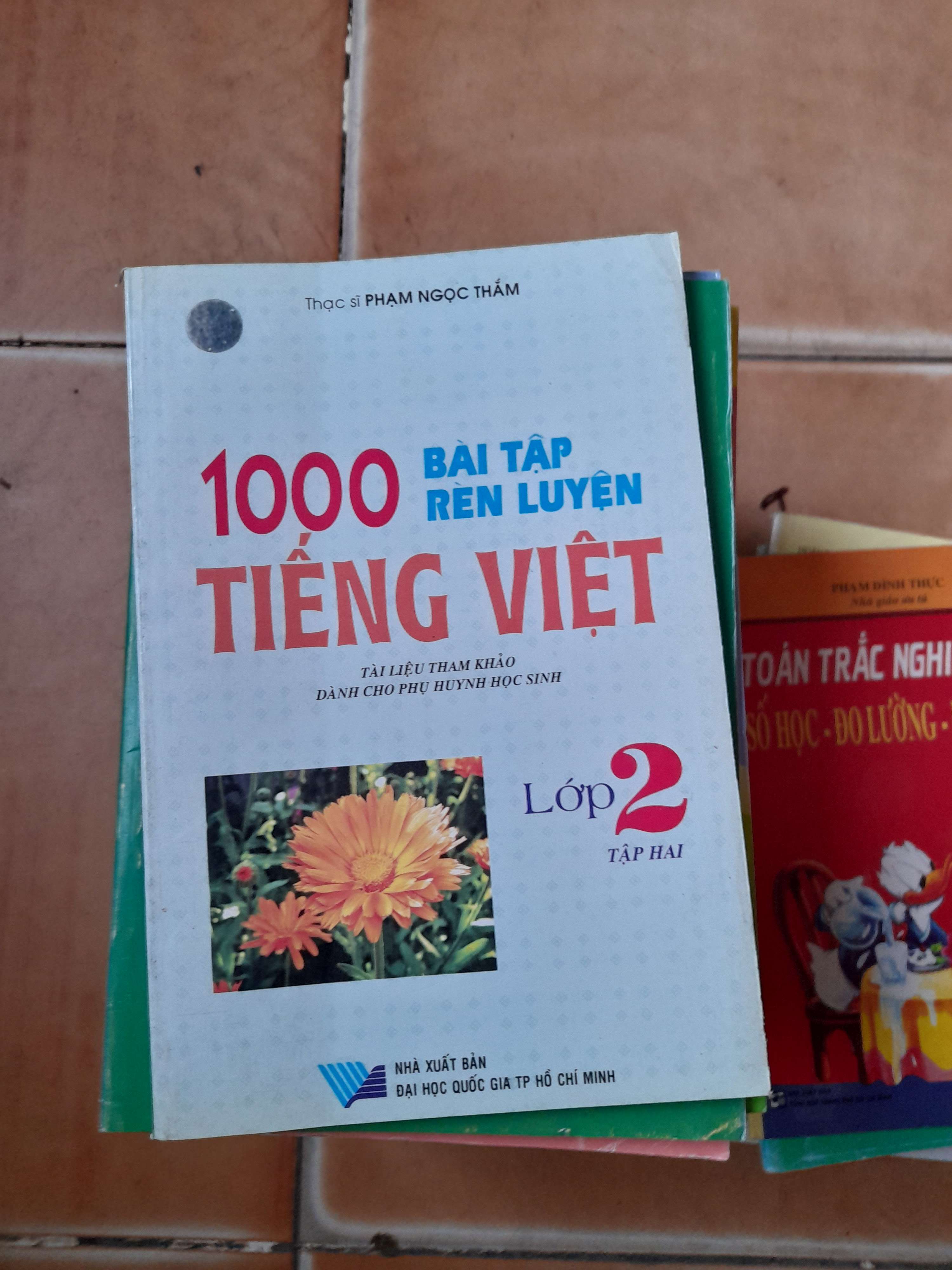 1000 Bài Tập Rèn Luyện Tiếng Việt 2 (Tập 2) - Phạm Ngọc Thắm 2007 (Tham khảo - luyện thi) VAVO1304-AK3ST1