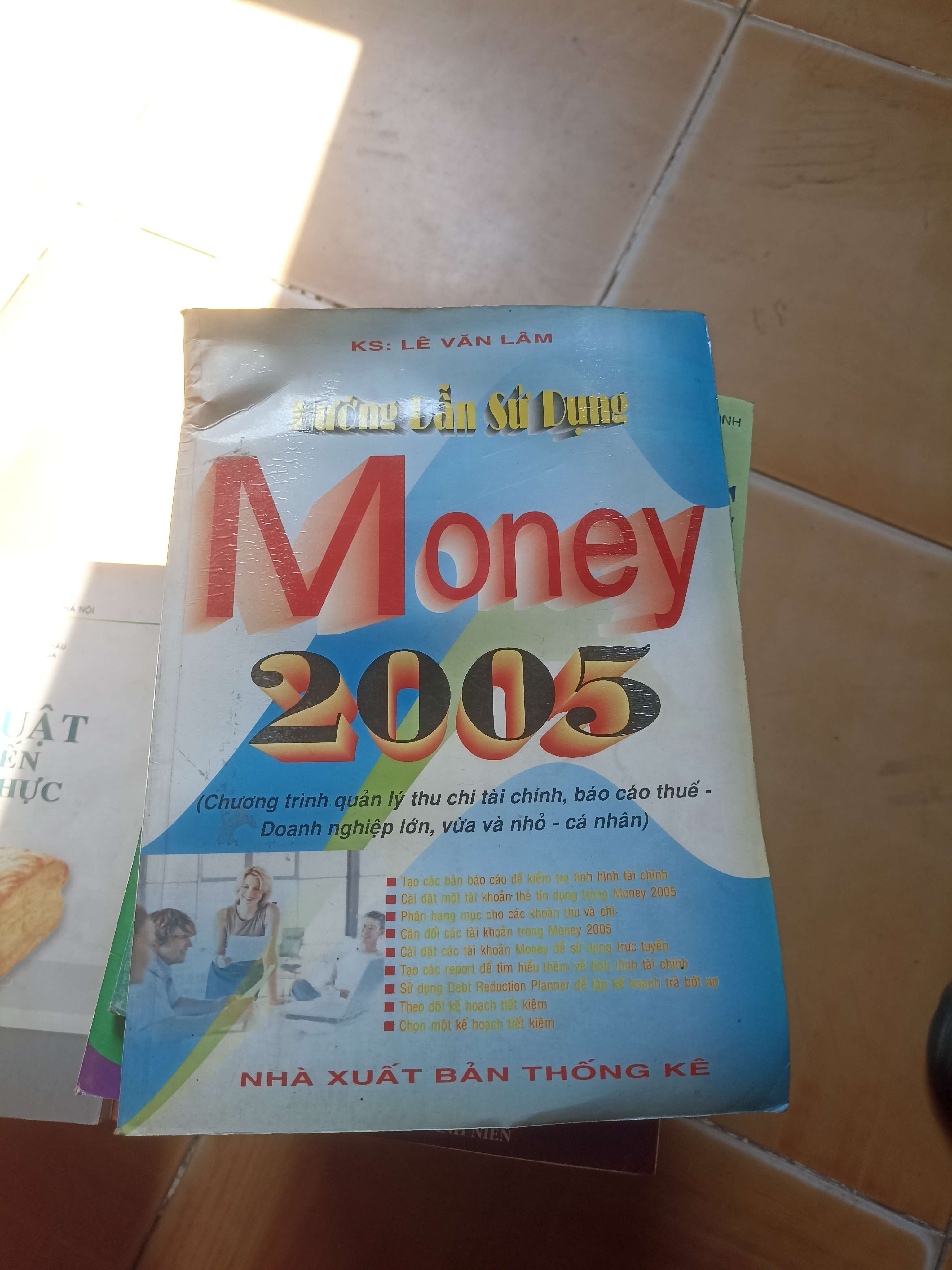 Hướng Dẫn Sử Dụng Money 2005 – Lê Văn Lâm 2005 (Sách kiến thức tổng hợp) VAVO1304-AK3ST2