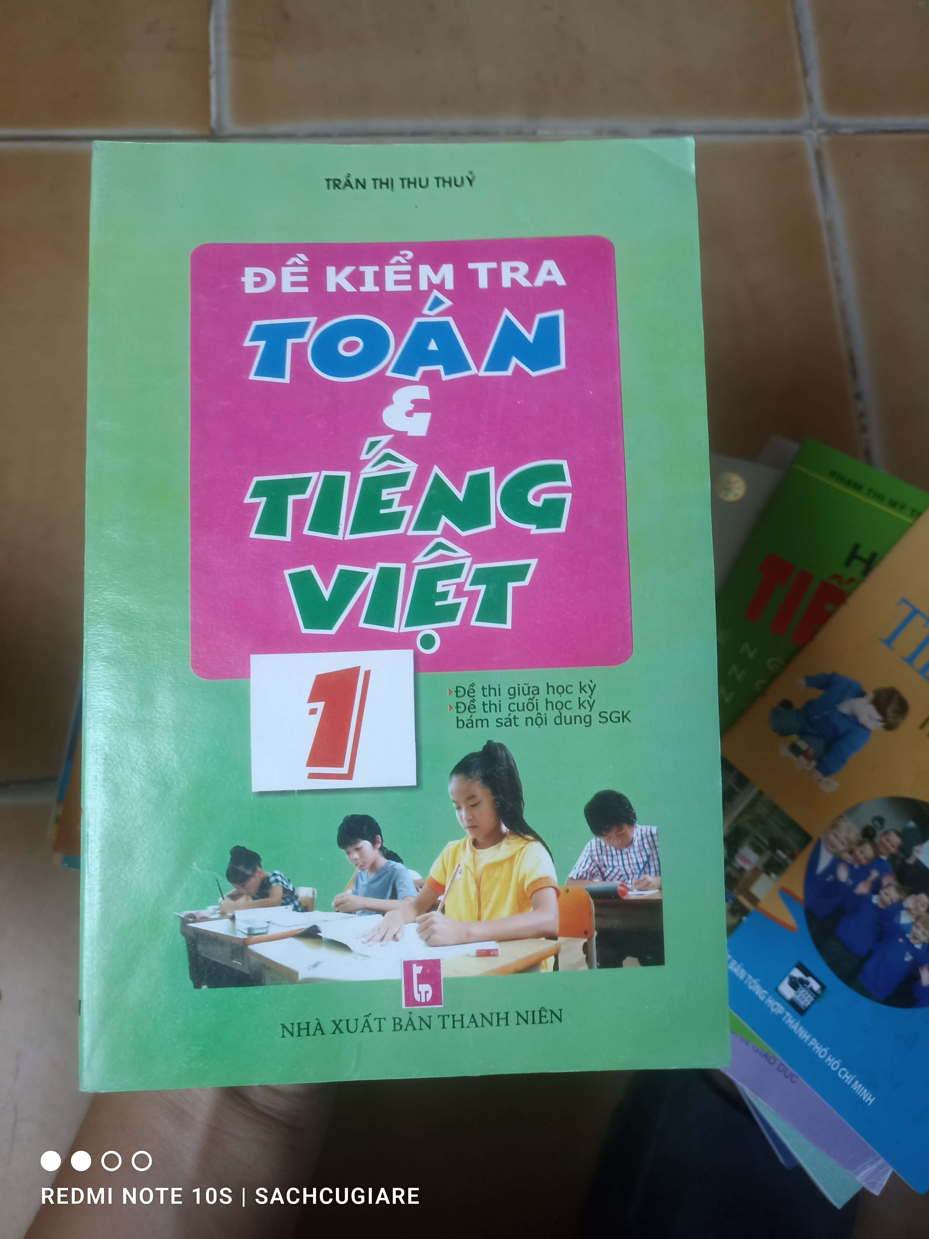 Đề Kiểm Tra Toán & Tiếng Việt 1 - Trần Thị Thu Thủy 2016 (Tham khảo - luyện thi) VAVO1304-AK3T2