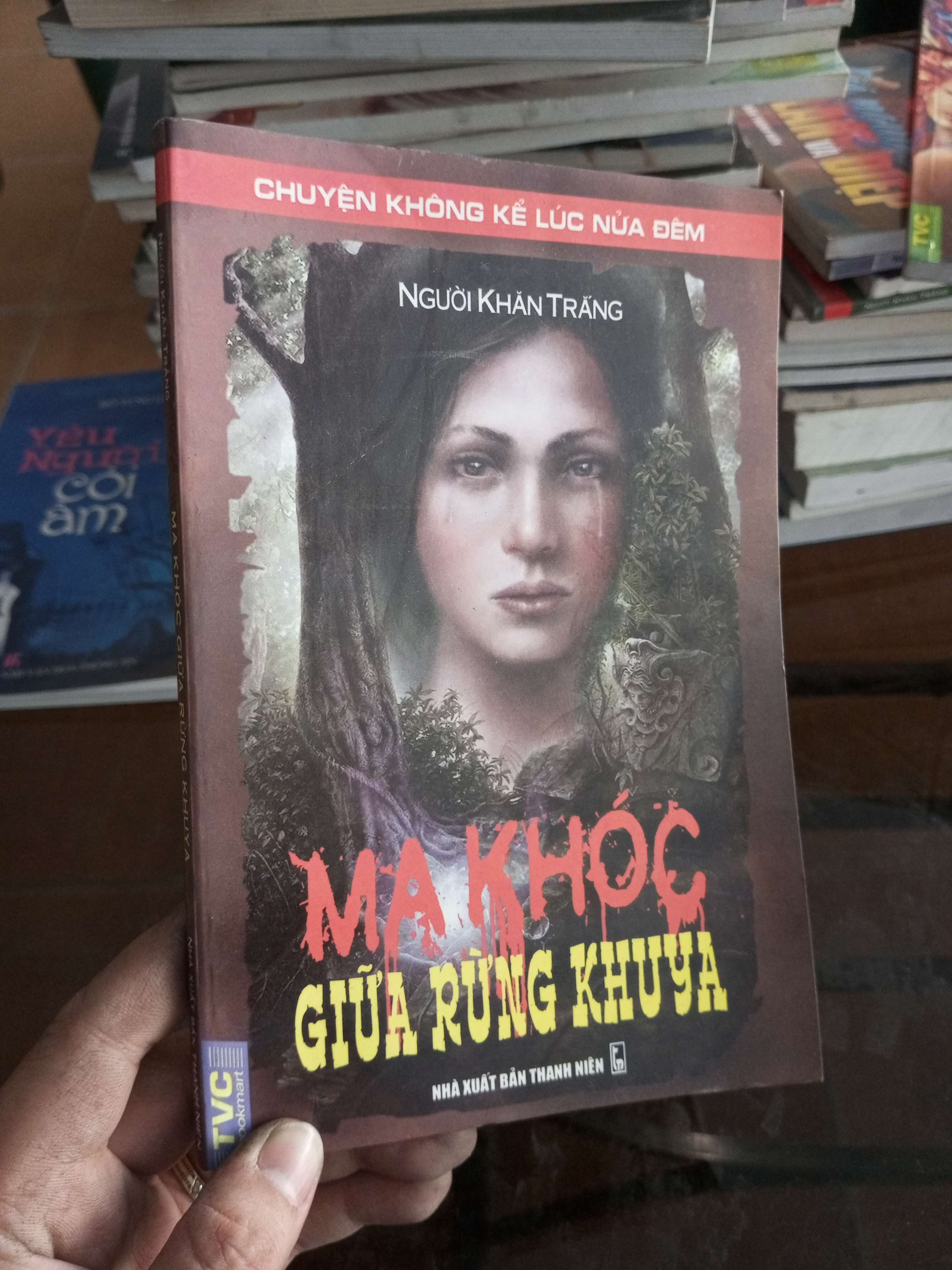 Ma khóc giữa rừng khuya - Người Khăn Trắng 2007 (Truyện kinh dị) VAVO1304-A0