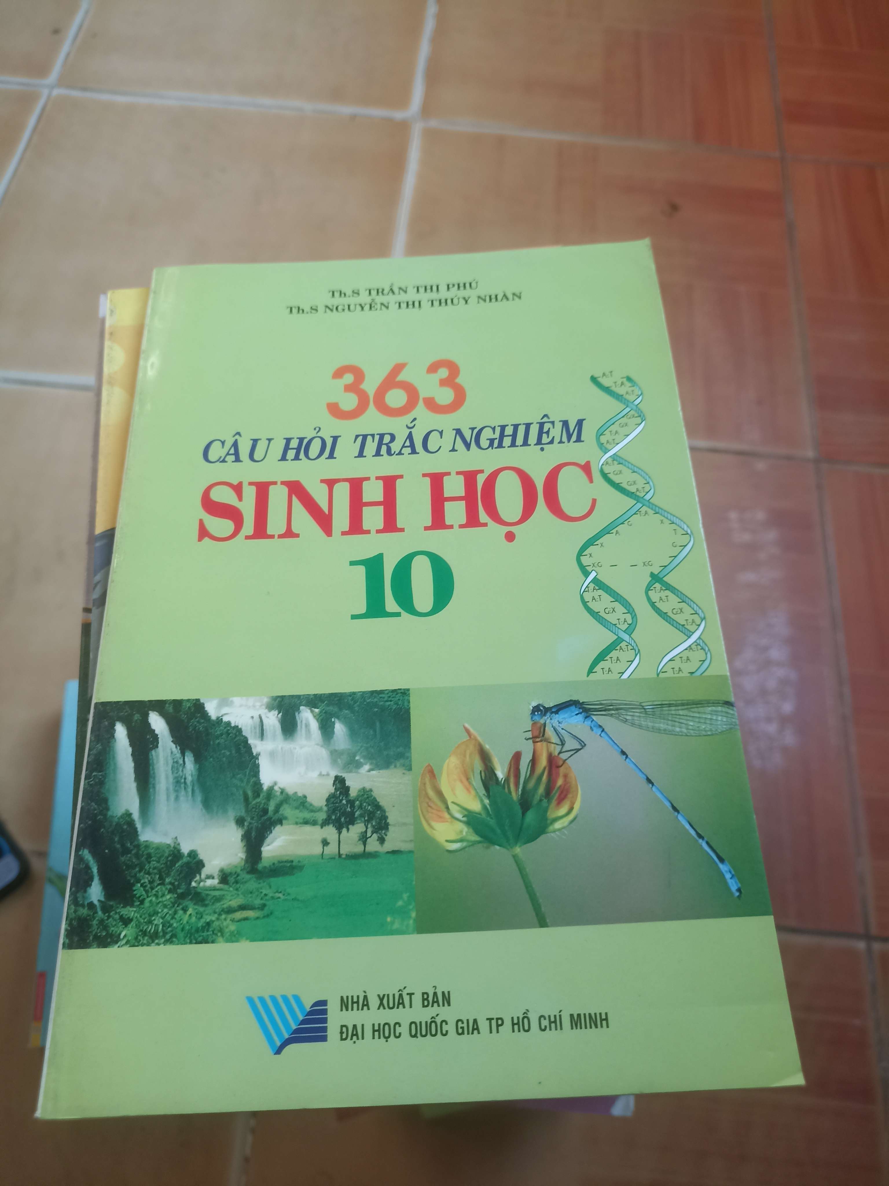 363 câu hỏi trắc nghiệm sinh học 10 - Thị Phú 2006 (Tham khảo - luyện thi) VAVO1304-AK4T1