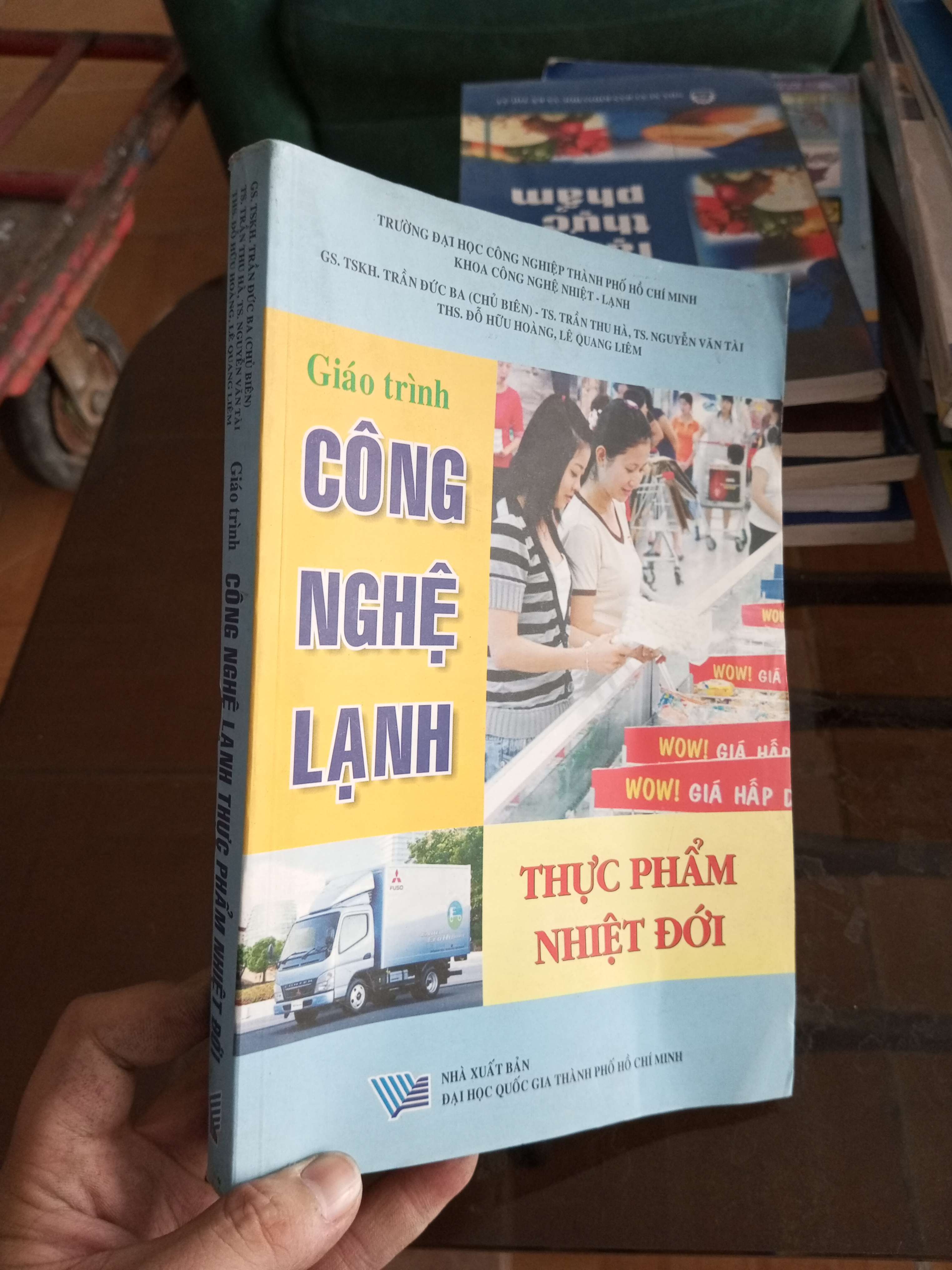 Giáo trình công nghệ lạnh thực phẩm nhiệt đới - Đức Ba 2010 (Sách giáo khoa - giáo trình) VAVO1304-A0
