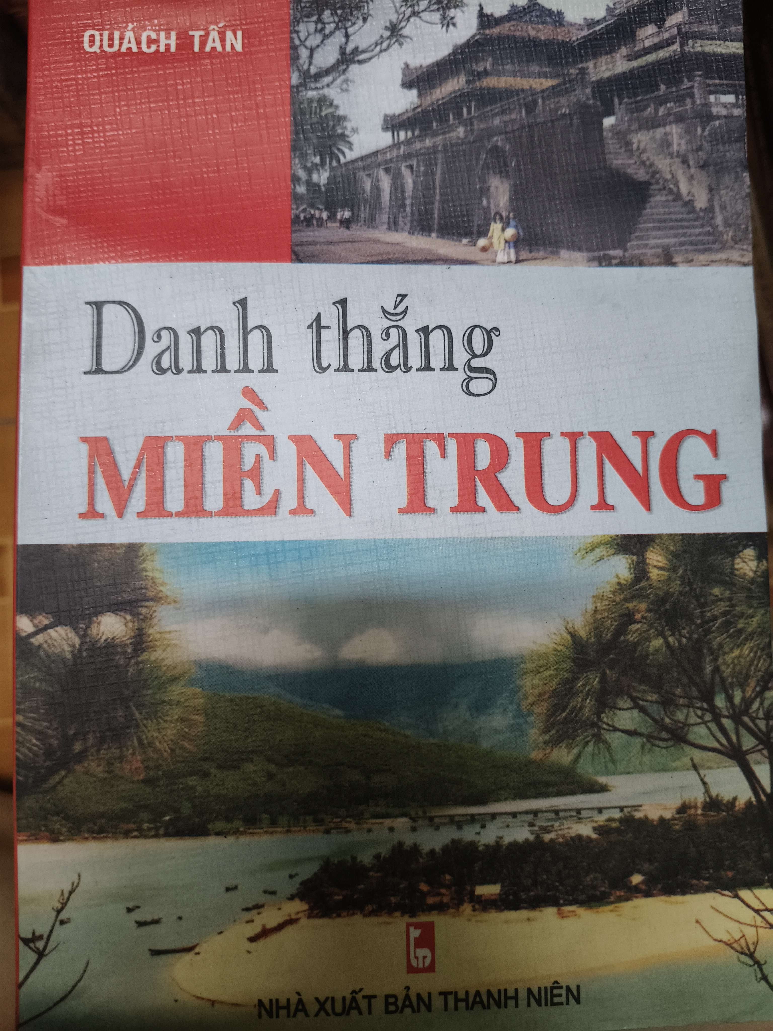 Danh thắng miền trung - 2004 - 584 trang (Lịch sử Việt Nam) ANTQ1304