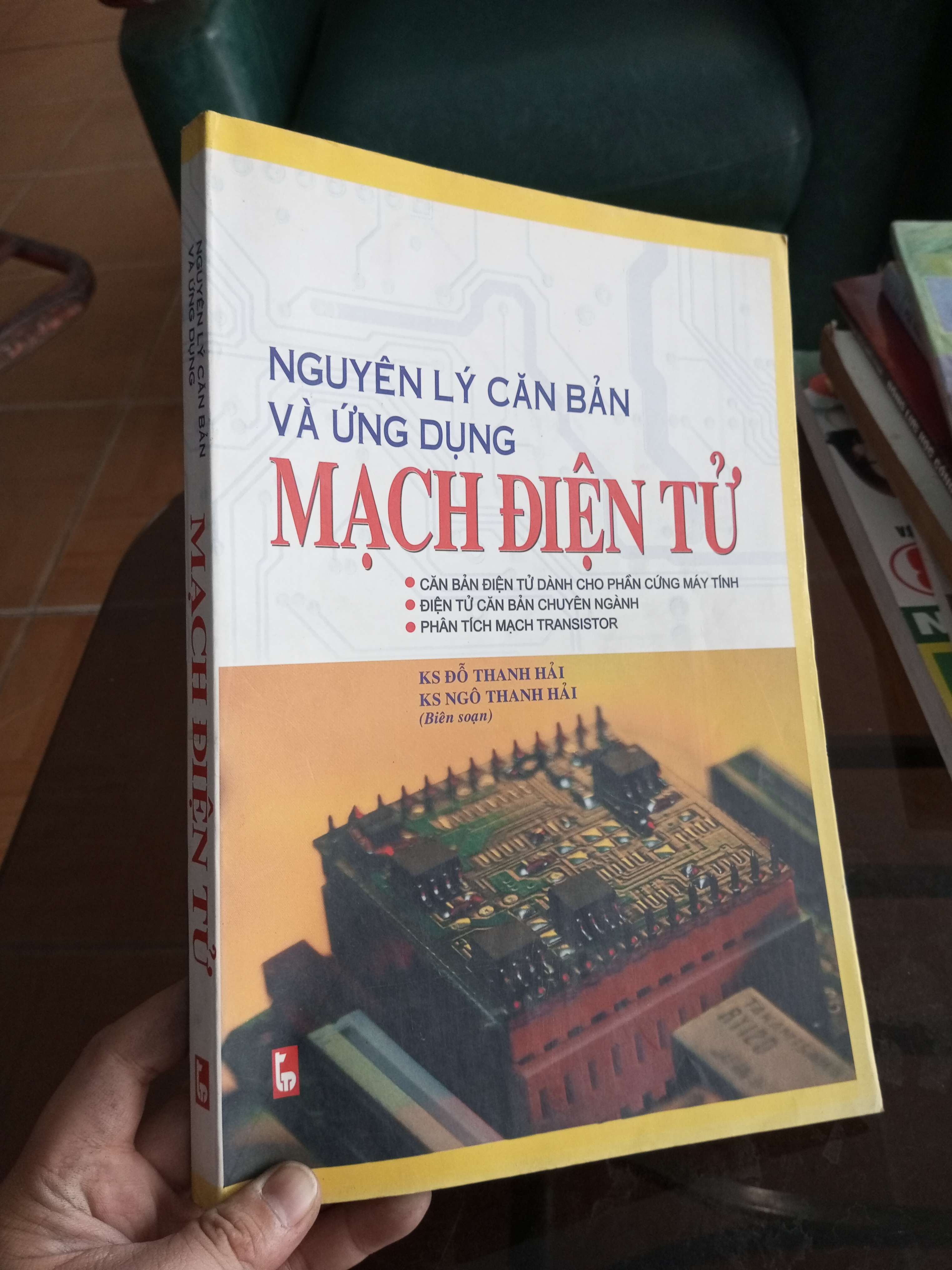 Nguyên lý căn bản và ứng dụng mạch điện tử - Thanh Hải 2003 (Sách giáo khoa - giáo trình) VAVO1304-A0