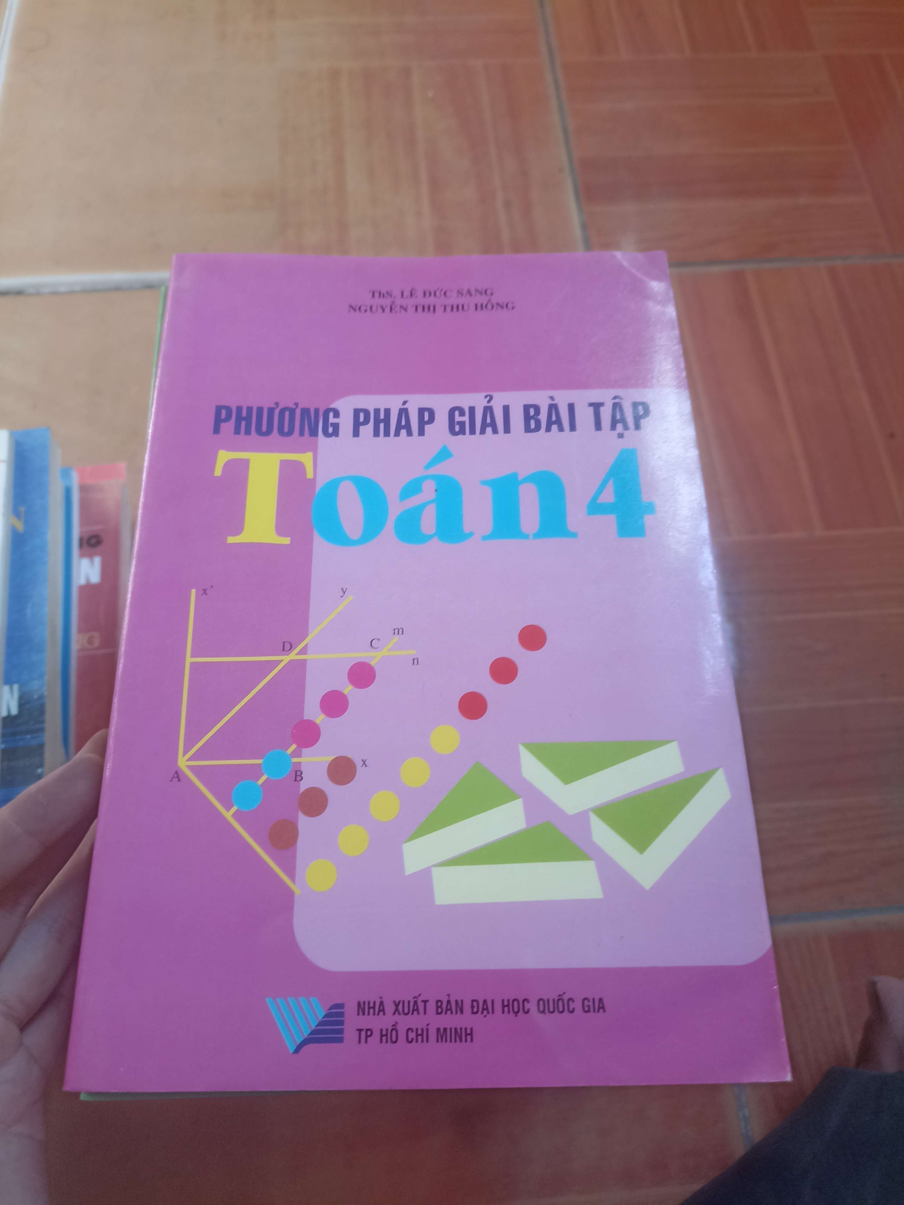 Phương pháp giải bài tập toán 4 - Đức Sang 2007 (Giáo khoa) VAVO1304-AK3ST4