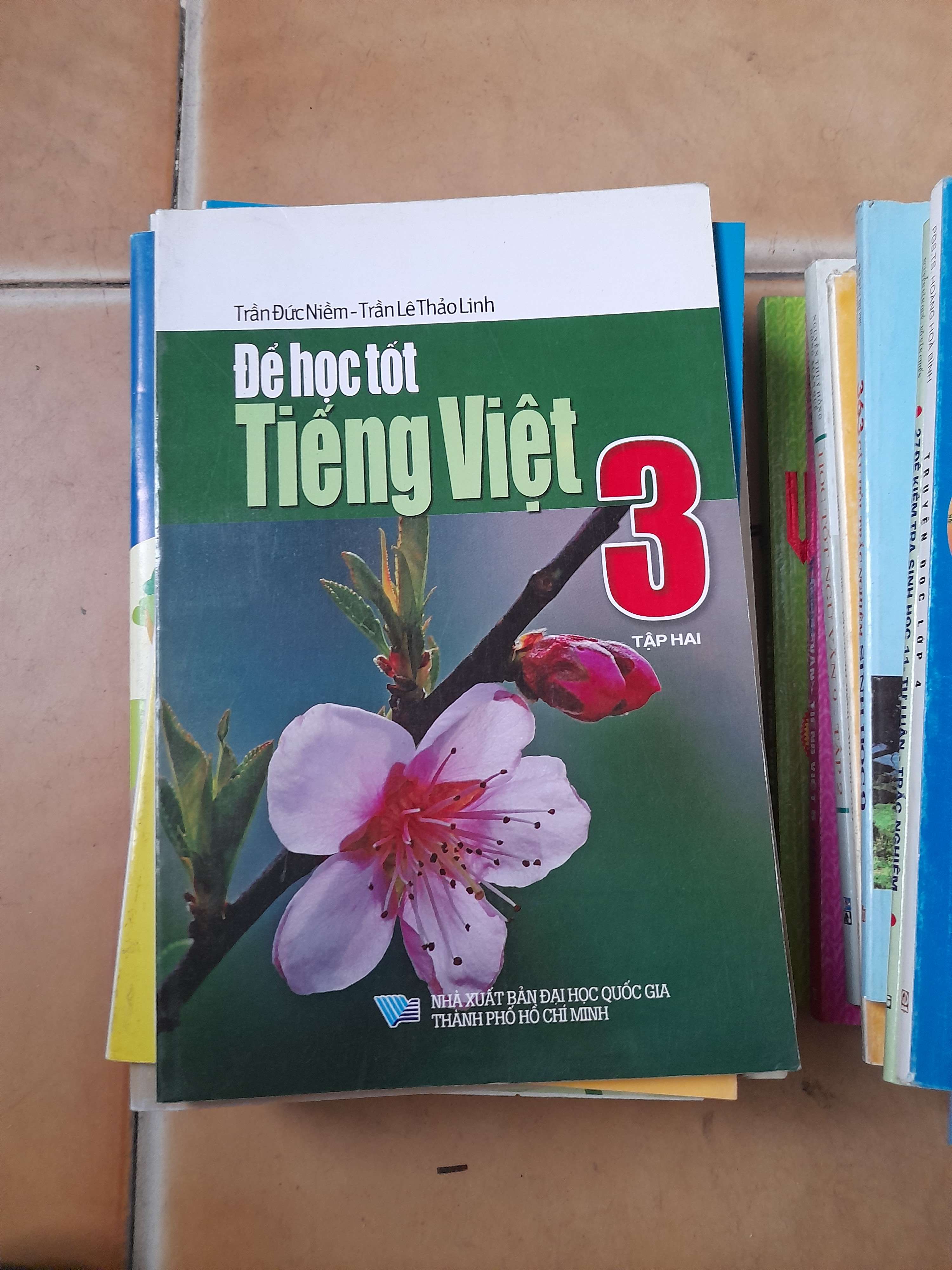 Để Học Tốt Tiếng Việt 3 (Tập 2) - Trần Đức Niệm, Trần Lê Thảo Linh 2007 (Tham khảo - luyện thi) VAVO1304-AK3ST1