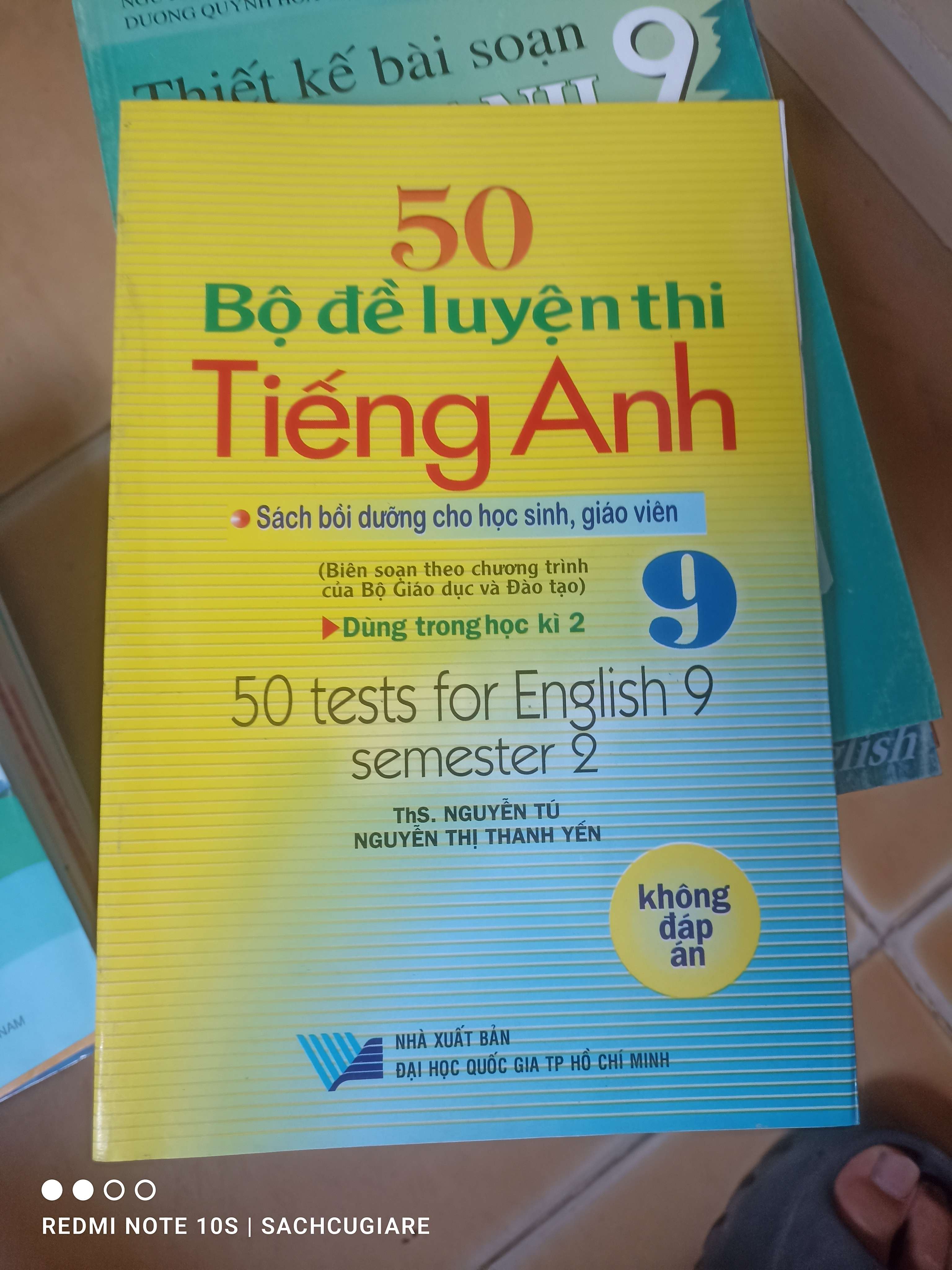 50 Bộ Đề Luyện Thi Tiếng Anh 9 (Biên Soạn Theo Chương Trình Của Bộ Giáo Dục Và Đào Tạo, Dùng Trong Học Kì 2) - Nguyễn Tú, Nguyễn Thị Thanh Yến 2009 (Tham khảo - luyện thi) VAVO1304-AK3T2