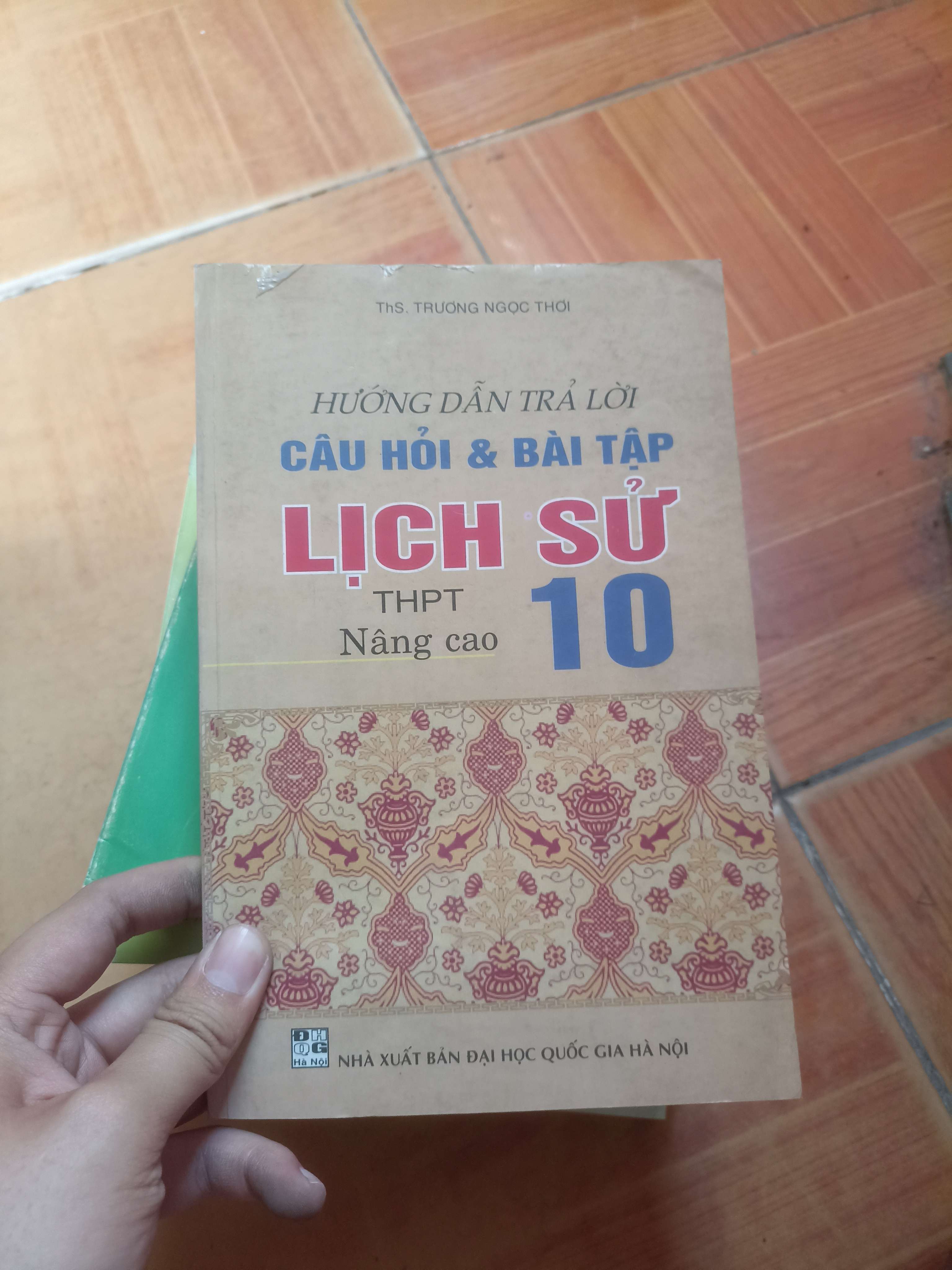 Hướng dẫn trả lời câu hỏi và bài tập lịch sử 10 THPT nâng cao - Ngọc Thơi 2006 (Tham khảo - luyện thi) VAVO1304-AK3ST3