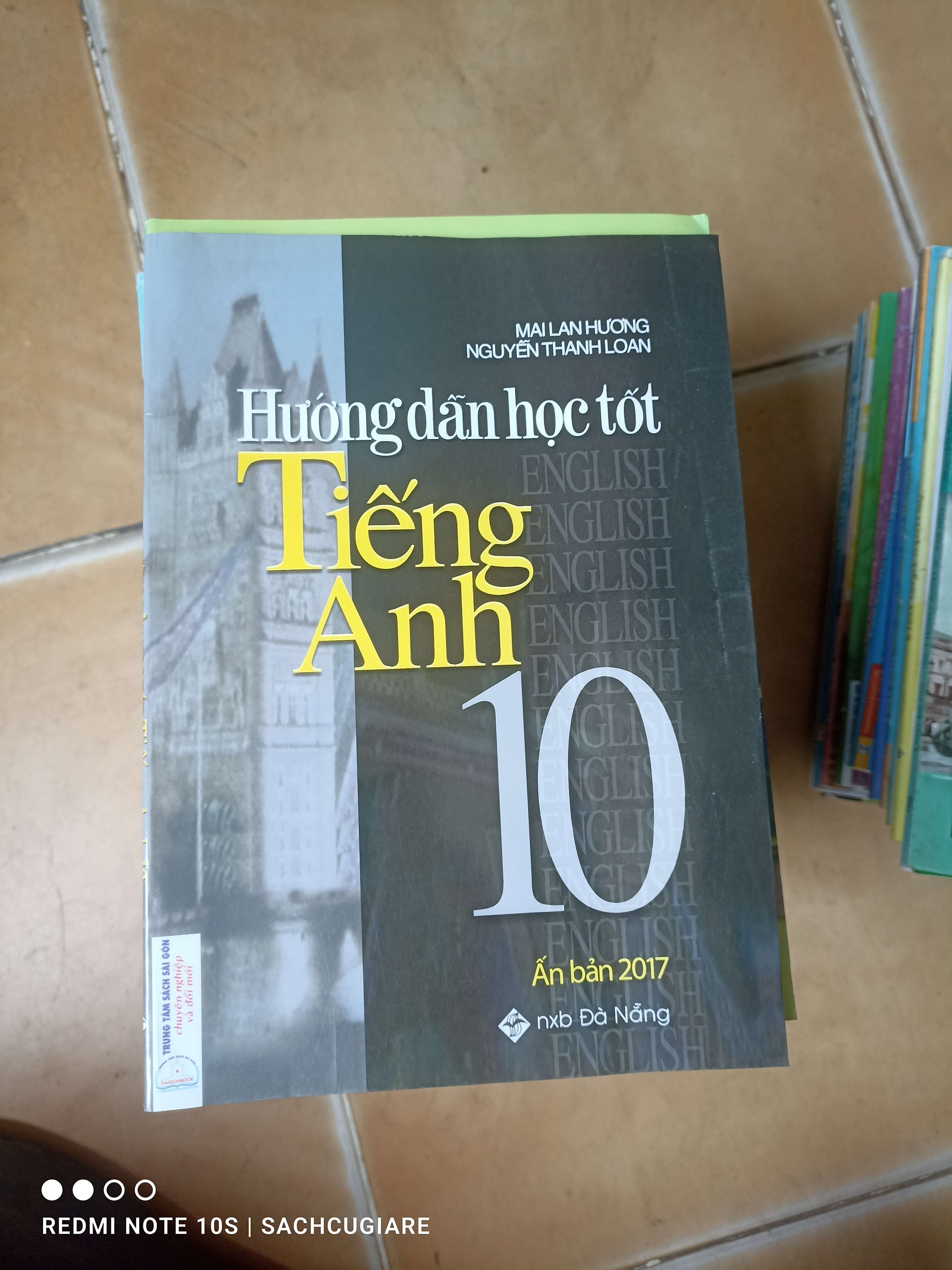 Hướng Dẫn Học Tốt Tiếng Anh 10 - Mai Lan Hương, Nguyễn Thanh Loan 2016 (Sách tự học tiếng Anh) VAVO1304-AK3T2