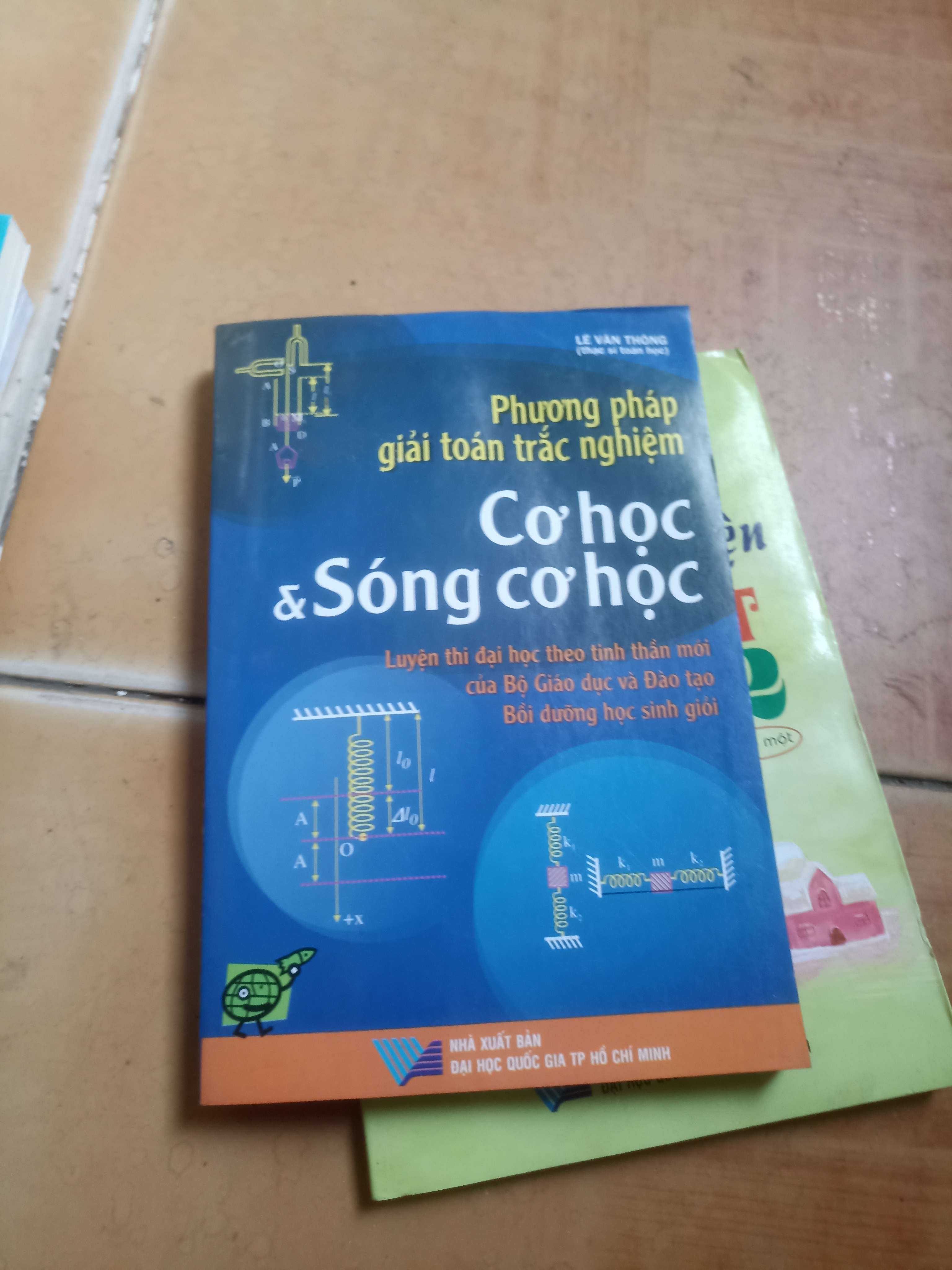 Phương pháp giải toán trắc nghiệm cơ học và sóng cơ học - Văn Thông 2007 (Tham khảo - luyện thi) VAVO1304-AK4T1