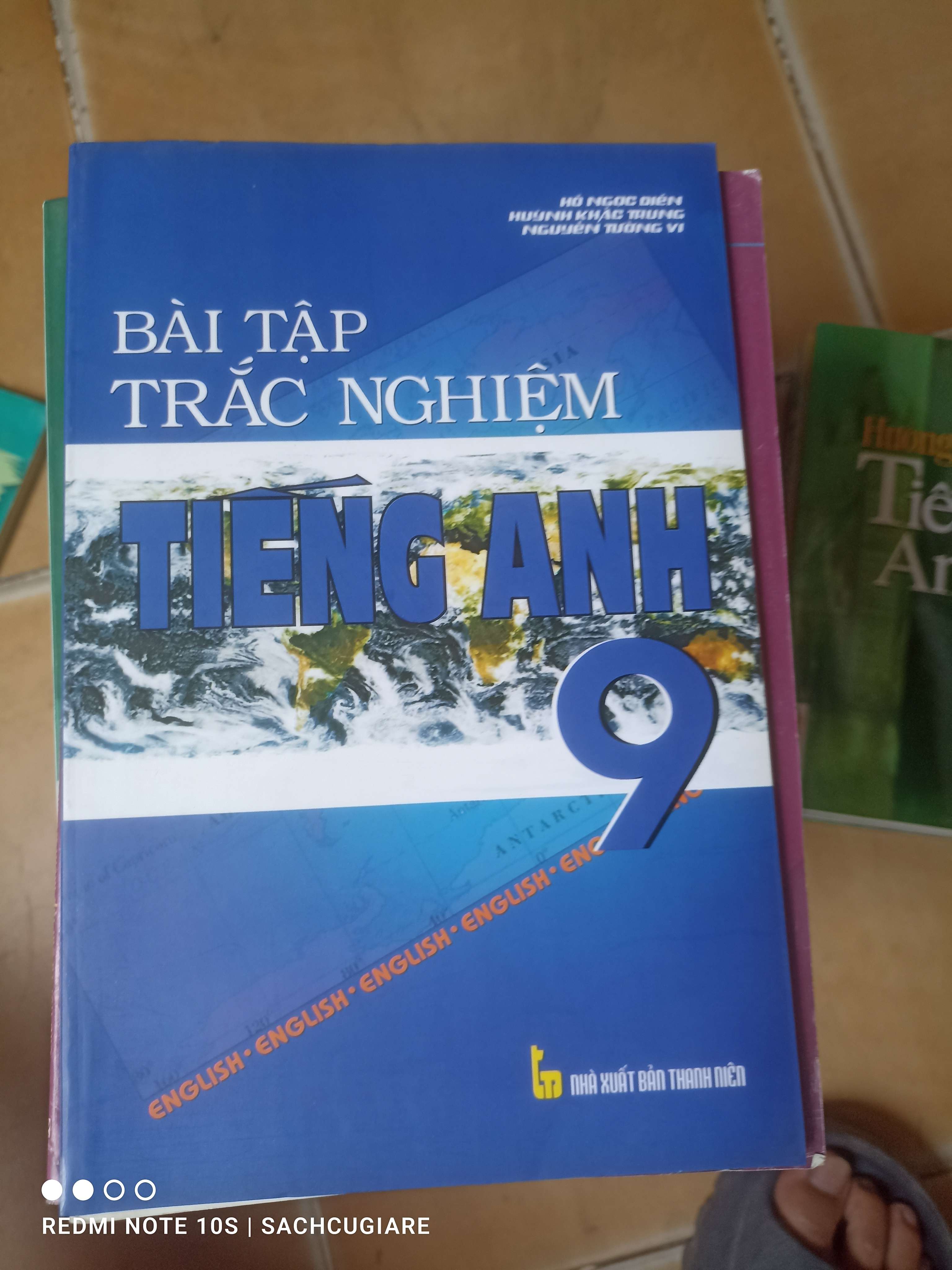 Bài Tập Trắc Nghiệm Tiếng Anh 9 - Hồ Ngọc Diệp, Huỳnh Khắc Trung, Nguyễn Tường Vi 2007 (Sách tự học tiếng Anh) VAVO1304-AK3T2