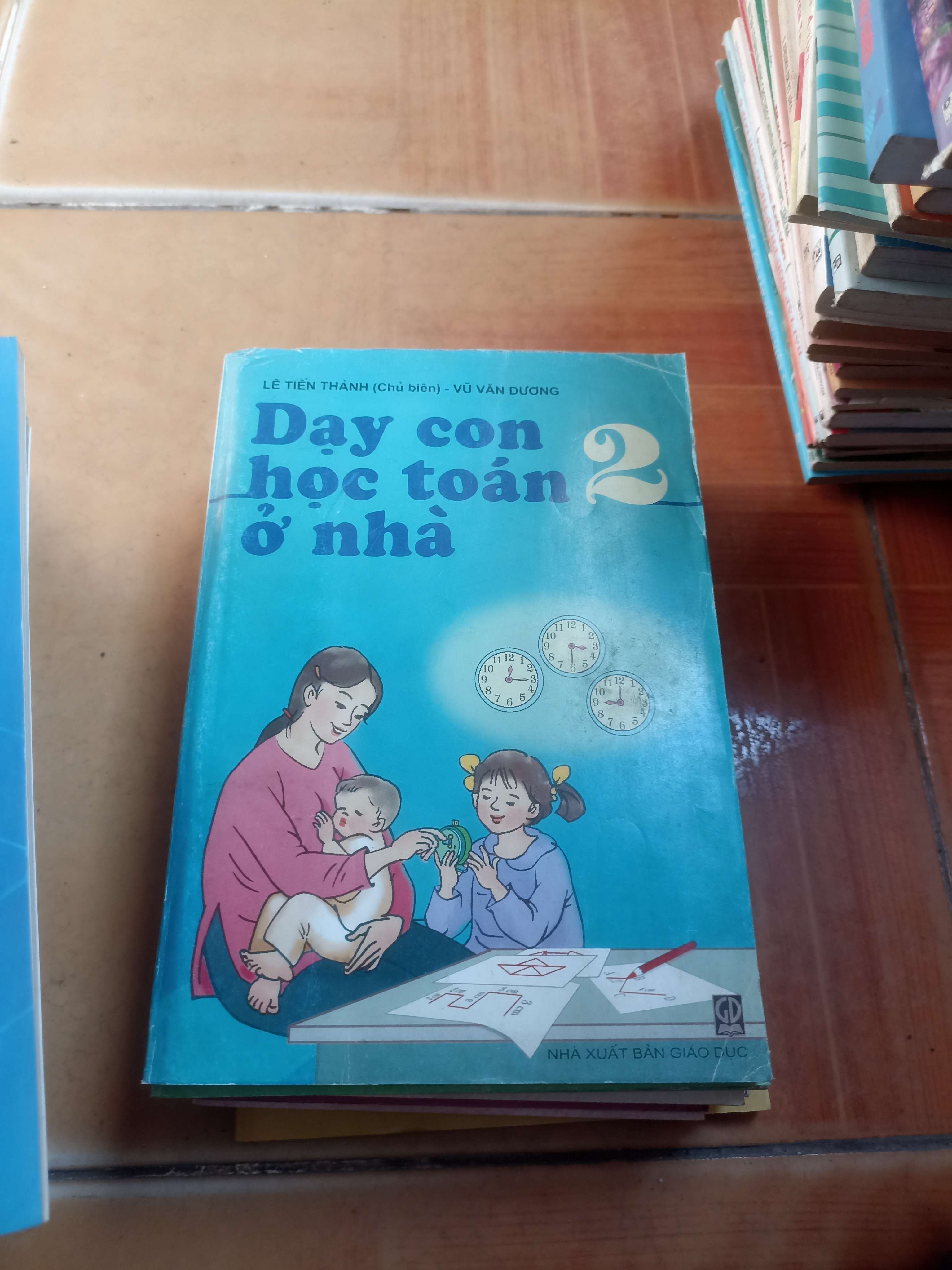 Dạy con học toán ở nhà 2 - Tiến Thành 2004 (Sách giáo khoa - giáo trình) VAVO1304-AK3ST4