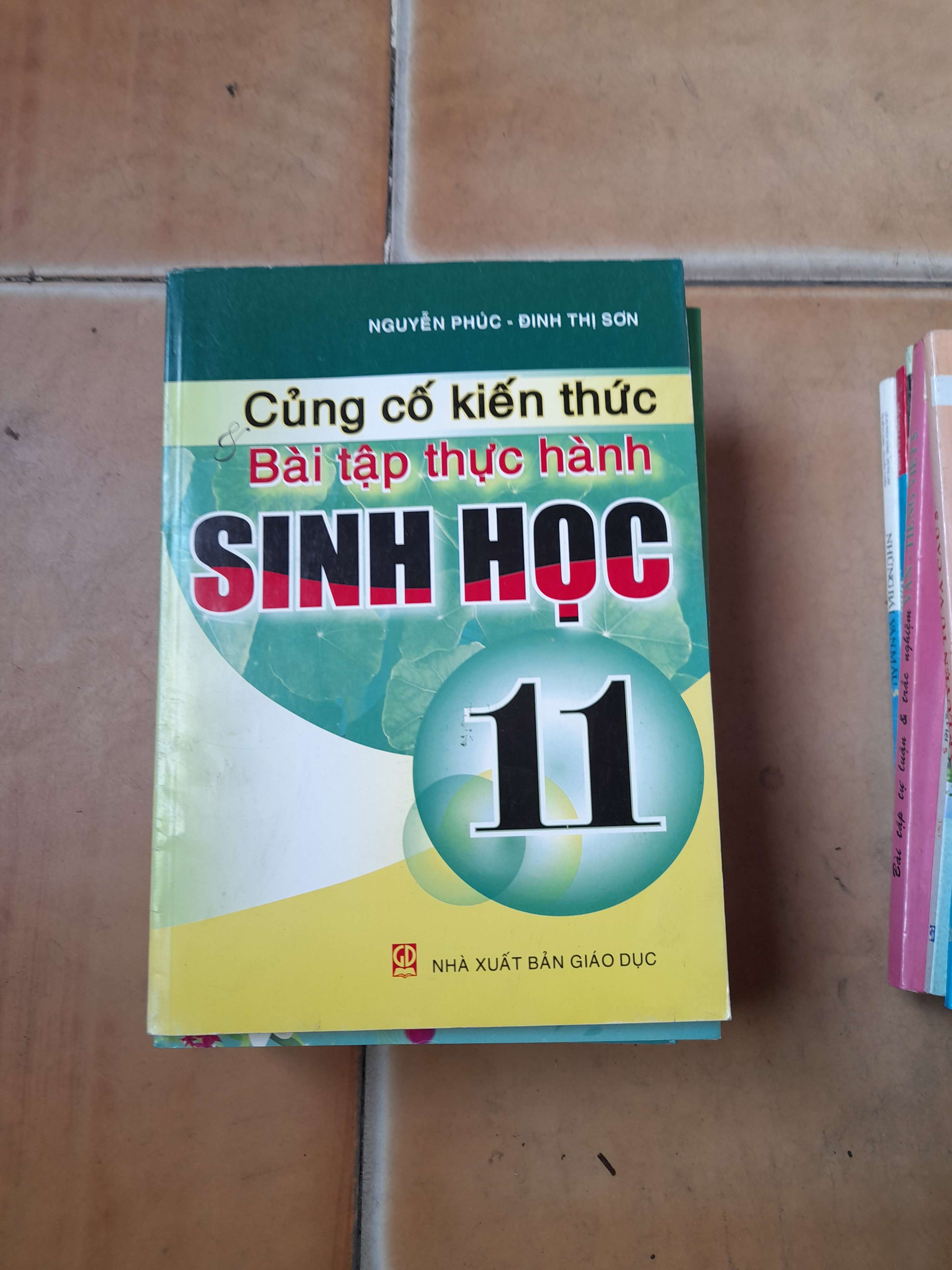 Củng Cố Kiến Thức & Bài Tập Thực Hành Sinh Học 11 - Nguyễn Phục, Đinh Thị Sơn 2008 (Tham khảo - luyện thi) VAVO1304-AK3ST1