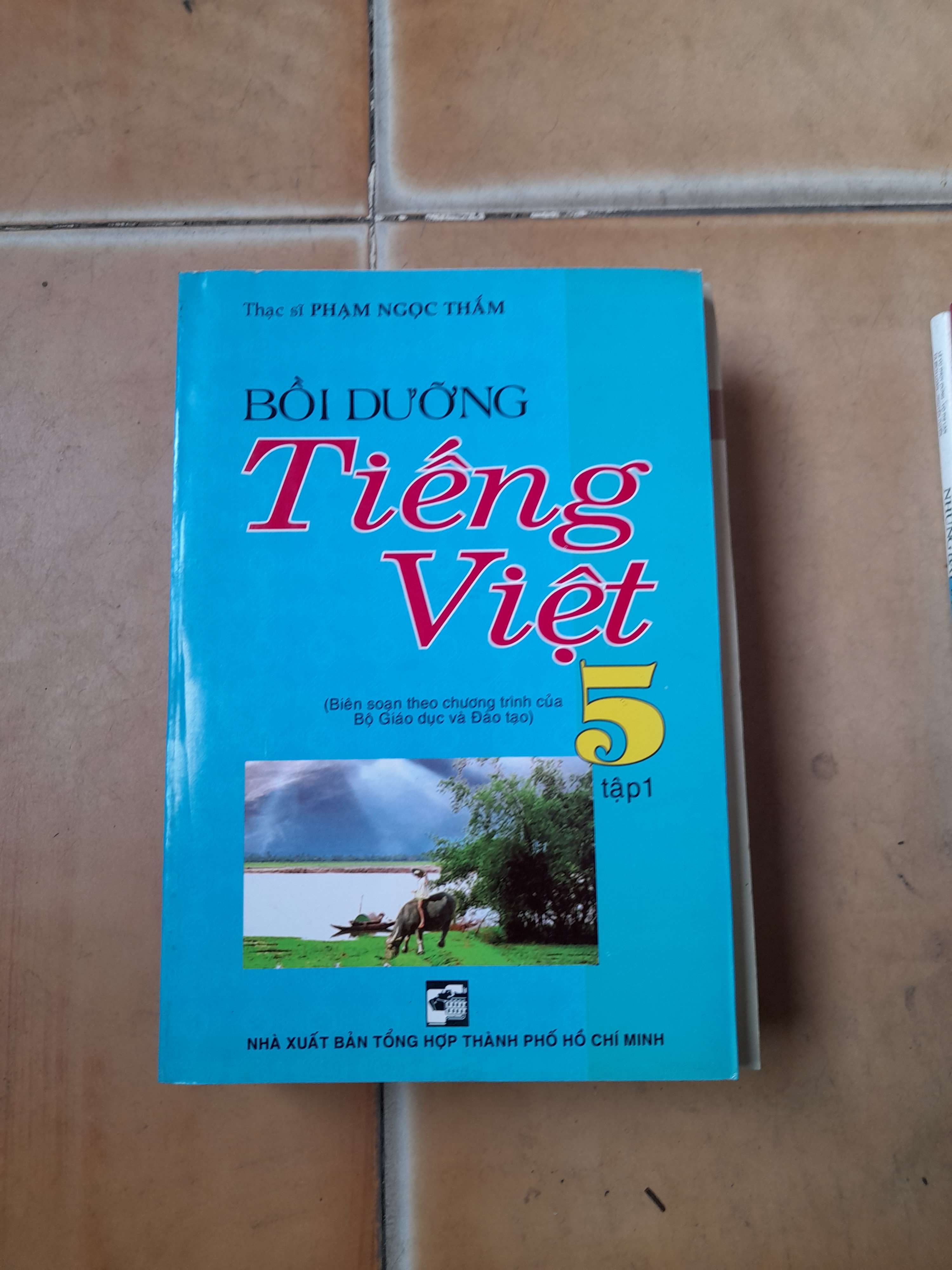 Bồi Dưỡng Tiếng Việt 5 (Tập 1) - Phạm Ngọc Thắm 2010 (Tham khảo - luyện thi) VAVO1304-AK3ST1