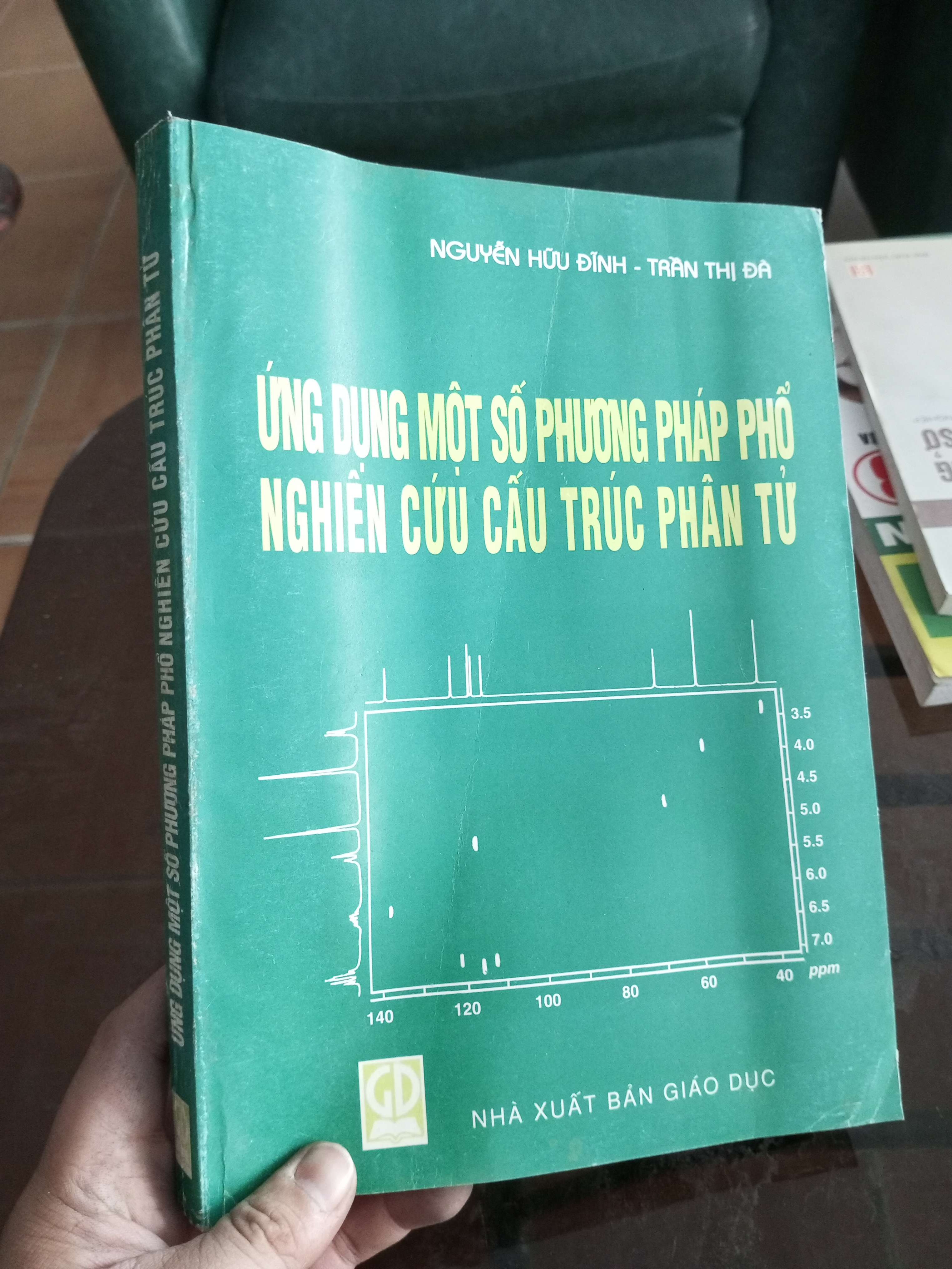 Ứng dụng một số phương pháp phổ nghiên cứu cấu trúc phân tử - Hữu Đỉnh 1999 (Sách giáo khoa - giáo trình) VAVO1304-A0