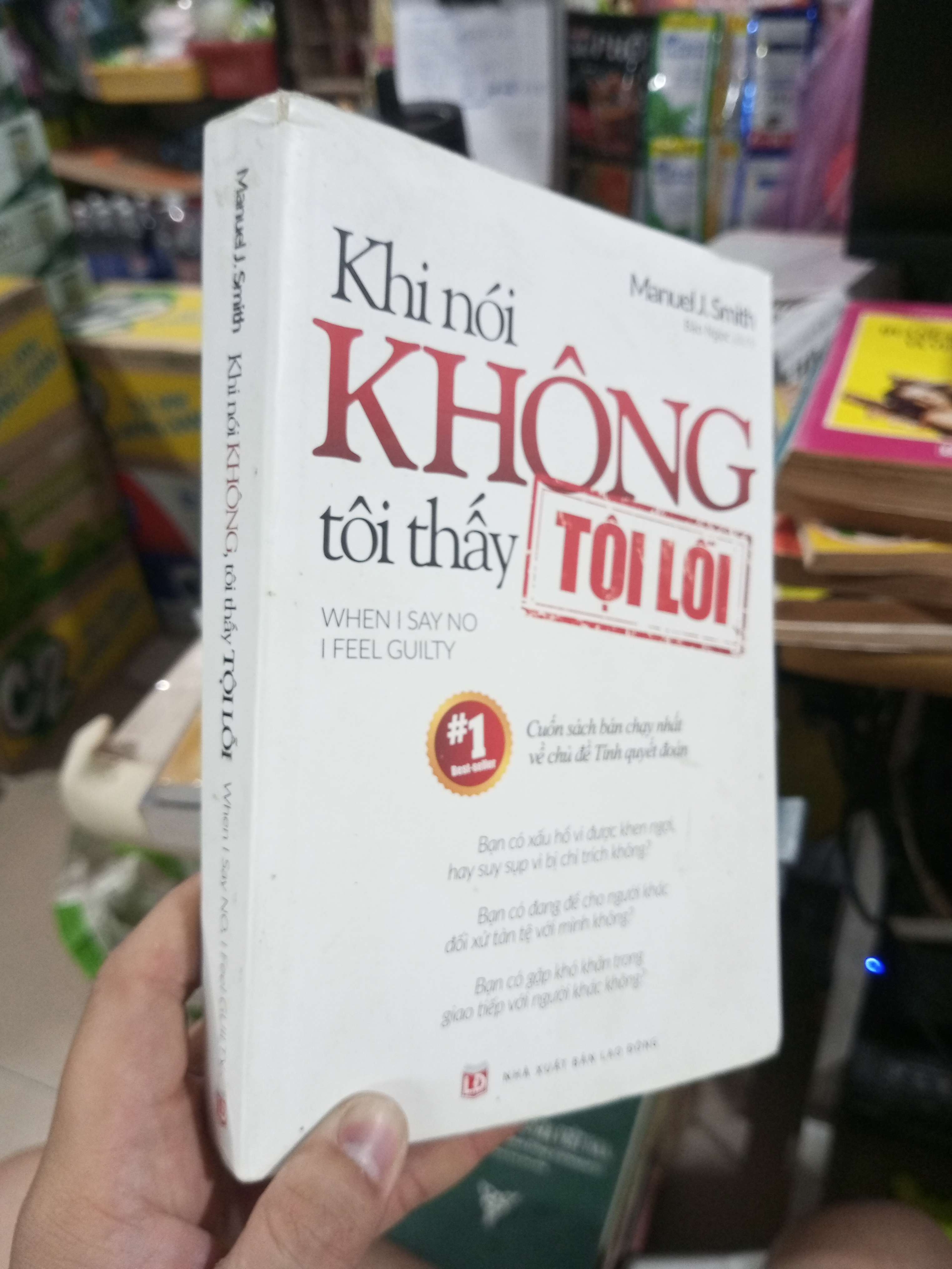 Khi Nói Không Tôi Thấy Tội Lỗi - Manuel J. Smith 2019 mới 80% ố (Sách tâm lý học - giới tính) HCM1304 (NSX)