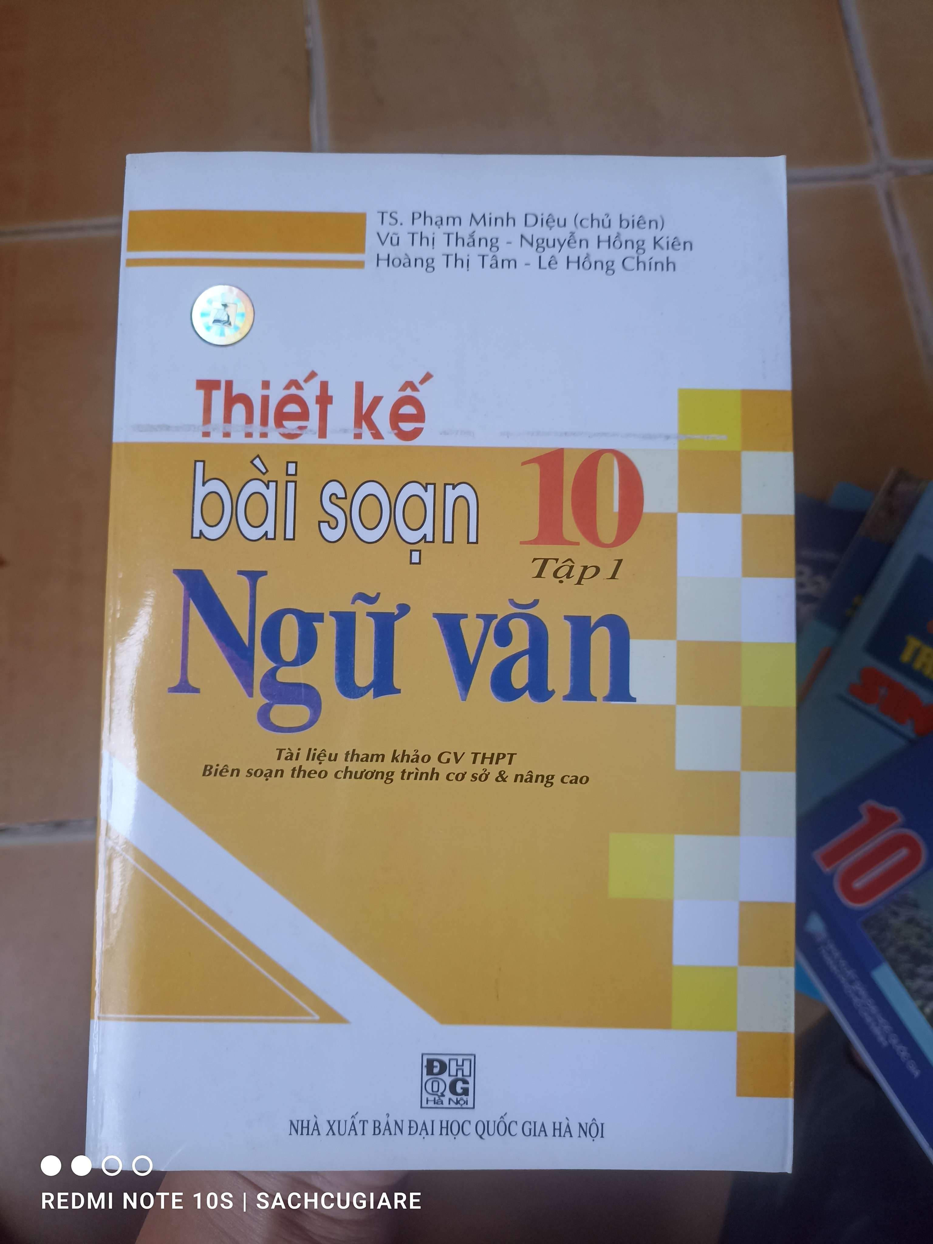 Thiết Kế Bài Soạn Ngữ Văn 10 (Tập 1) - Phạm Minh Diệu, Vũ Thị Thắng, Nguyễn Hồng Kiên, Hoàng Thị Tâm, Lê Hồng Chính 2006 (Tham khảo - luyện thi) VAVO1304-AK3T2