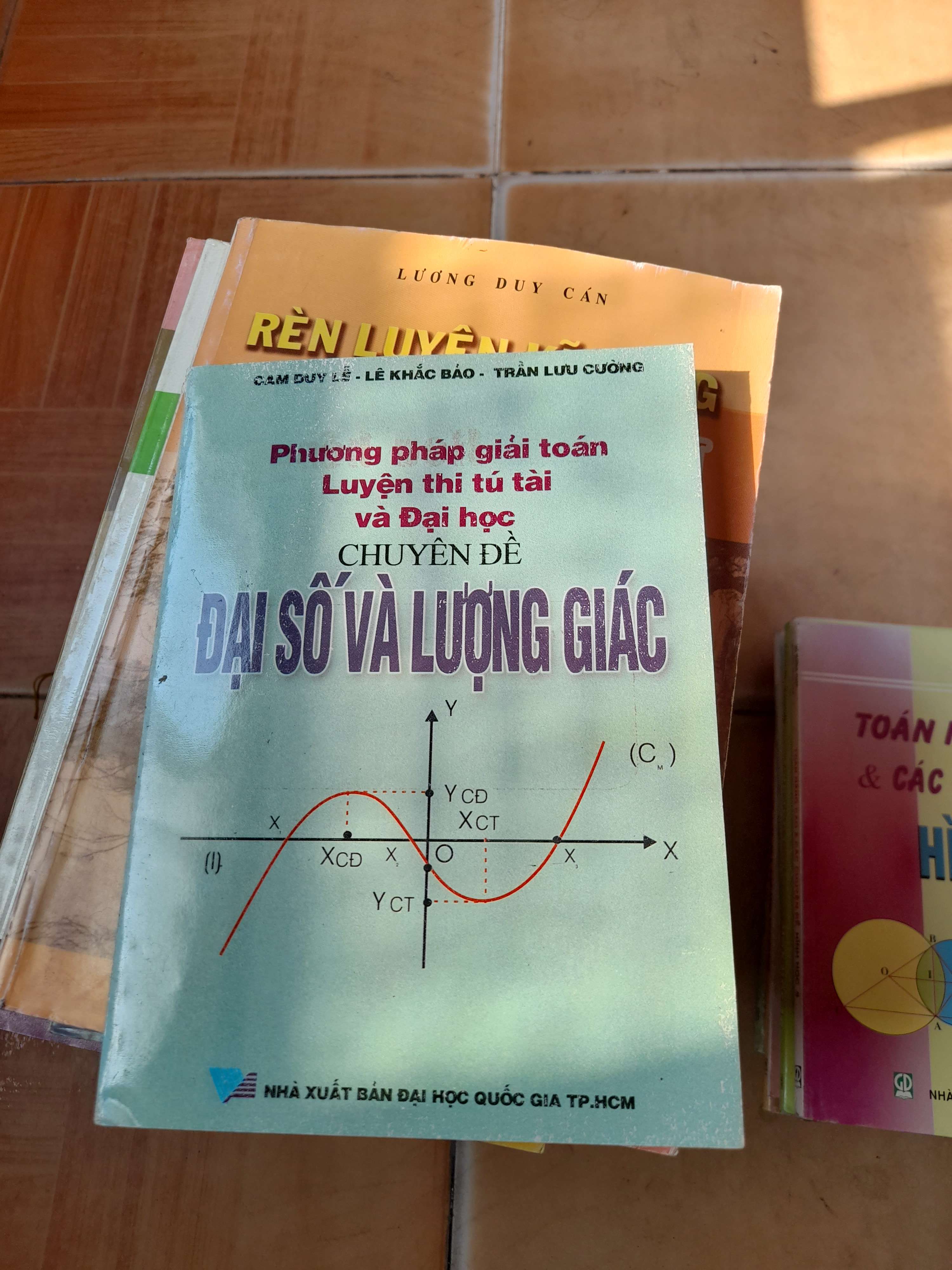 Phương Pháp Giải Toán Luyện Thi Tú Tài Và Đại Học: Chuyên Đề Đại Số Và Lượng Giác - Cam Duy Lê, Lê Khắc Bảo, Trần Lưu Cường 2001 (Tham khảo - luyện thi) VAVO1304-AK3T4
