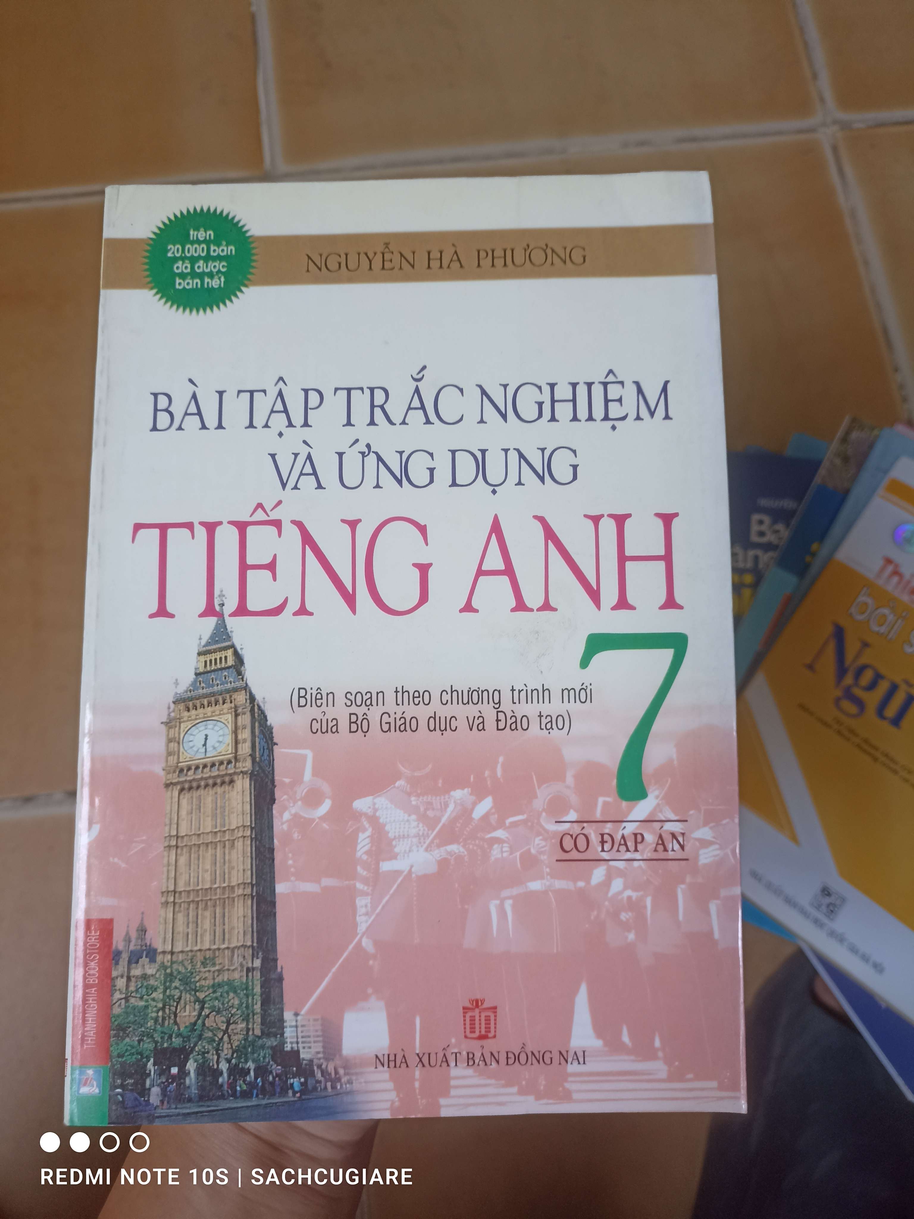 Bài Tập Trắc Nghiệm Và Ứng Dụng Tiếng Anh 7 (Biên Soạn Theo Chương Trình Mới Của Bộ Giáo Dục Và Đào Tạo) (Có Đáp Án) - Nguyễn Hà Phương 2005 (Sách tự học tiếng Anh) VAVO1304-AK3T2