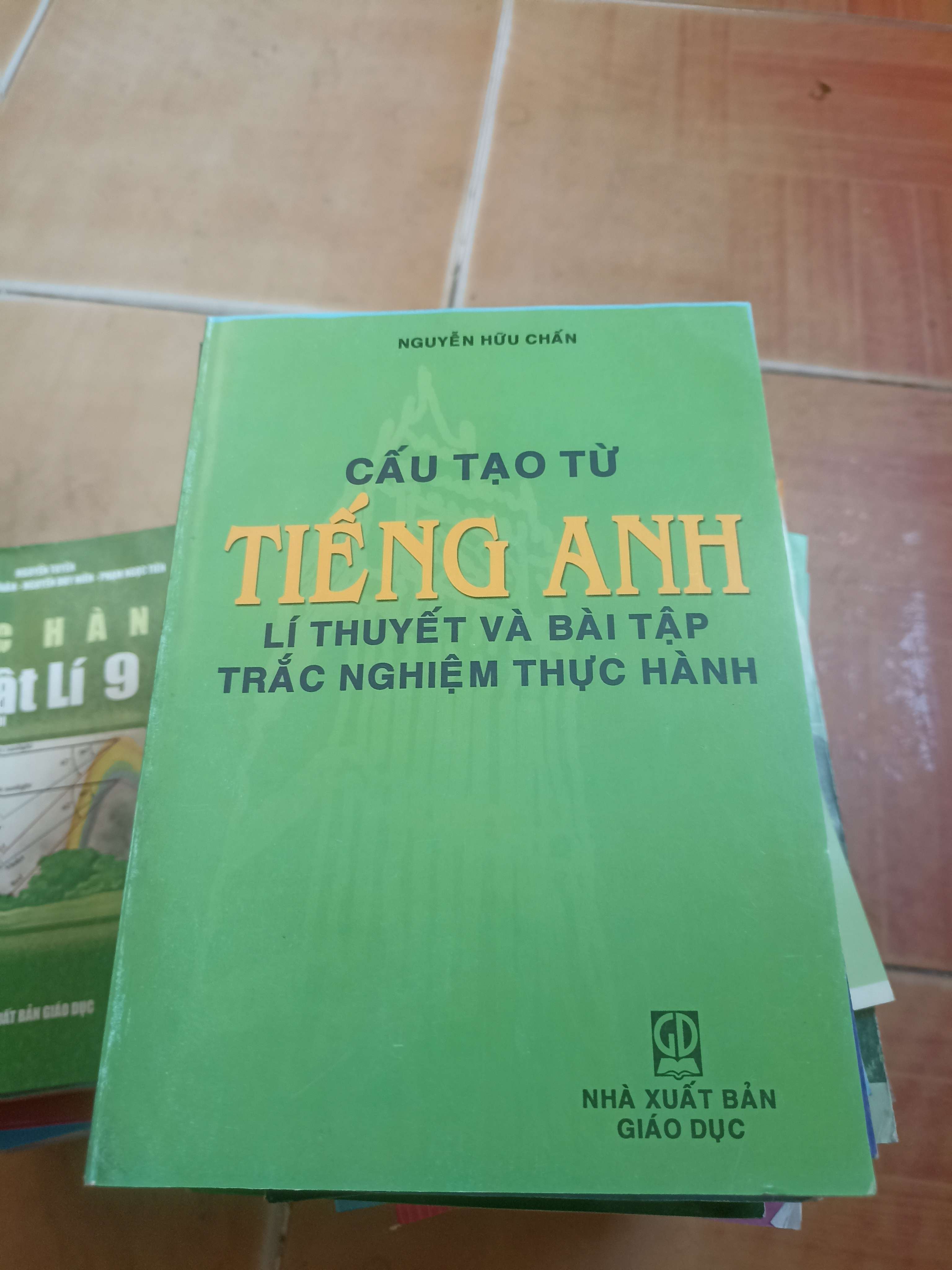 Cấu tạo từ tiếng anh lý thuyết và bài tập trắc nghiệm thực hành - Hữu Chấn 2007 (Tham khảo - luyện thi) VAVO1304-AK4T1