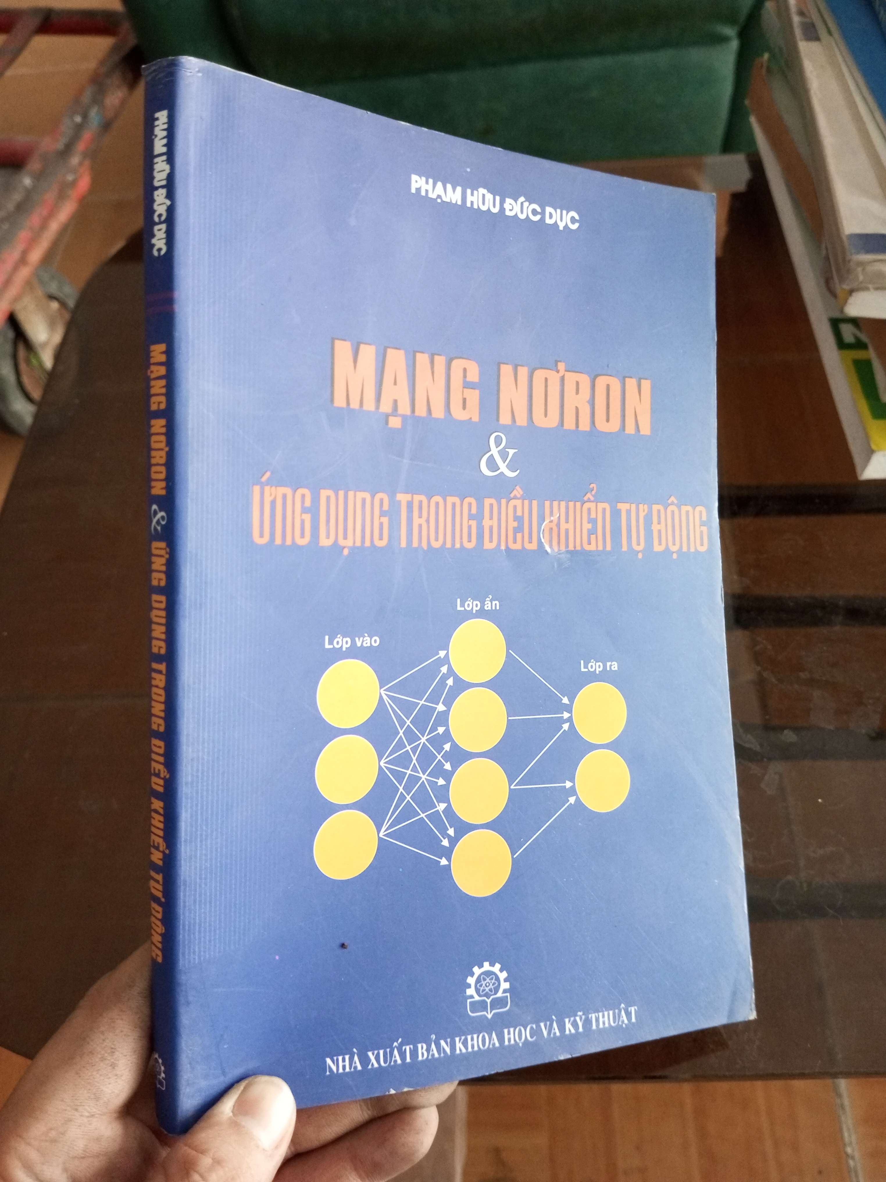 Mạch noron và ứng dụng trong điều khiển tự động - Đức Dục 2009 (Sách giáo khoa - giáo trình) VAVO1304-A0
