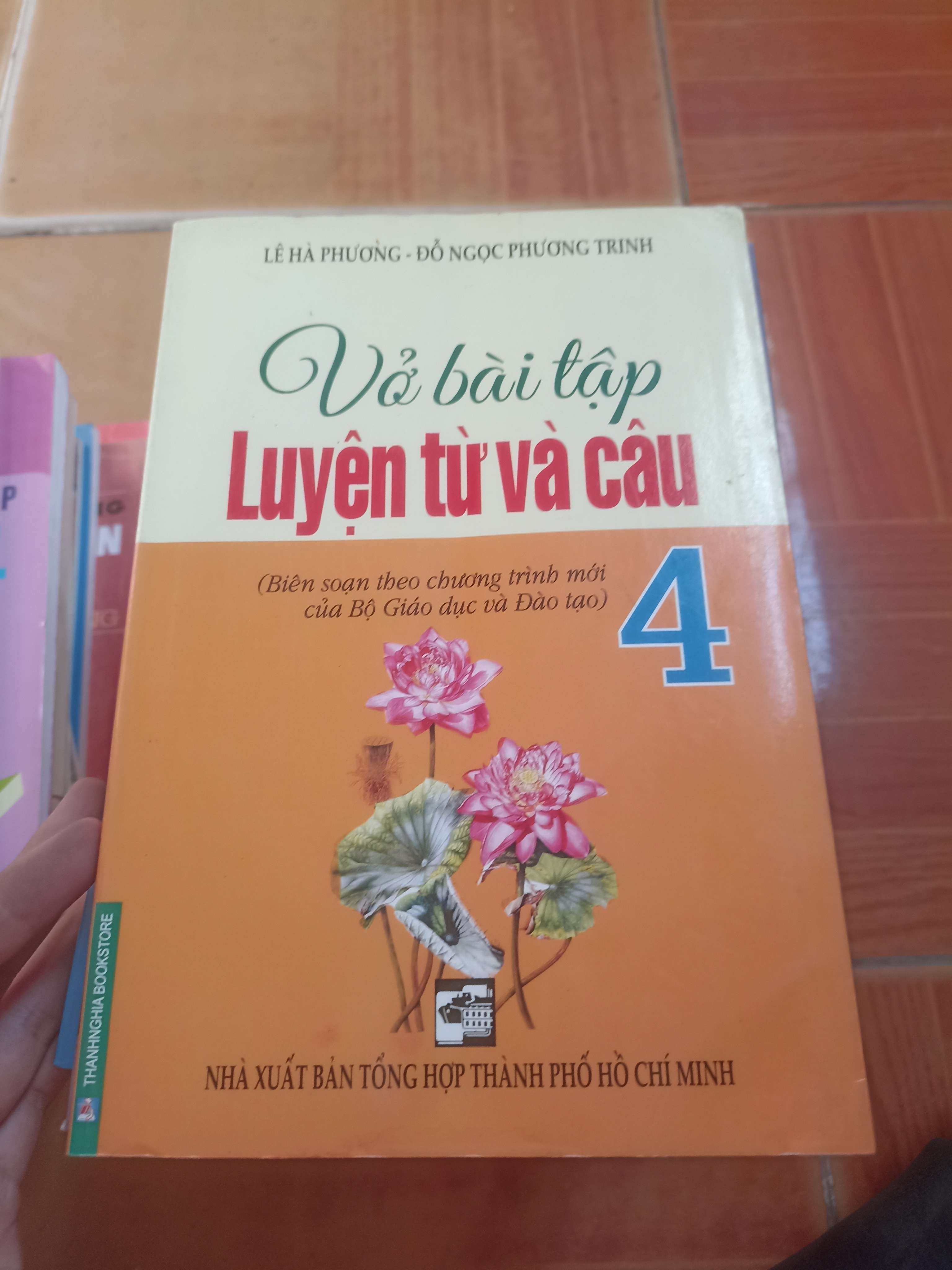 Vở bài tập luyện từ và câu 4 - Hà Phương 2010 (Giáo khoa) VAVO1304-AK3ST4
