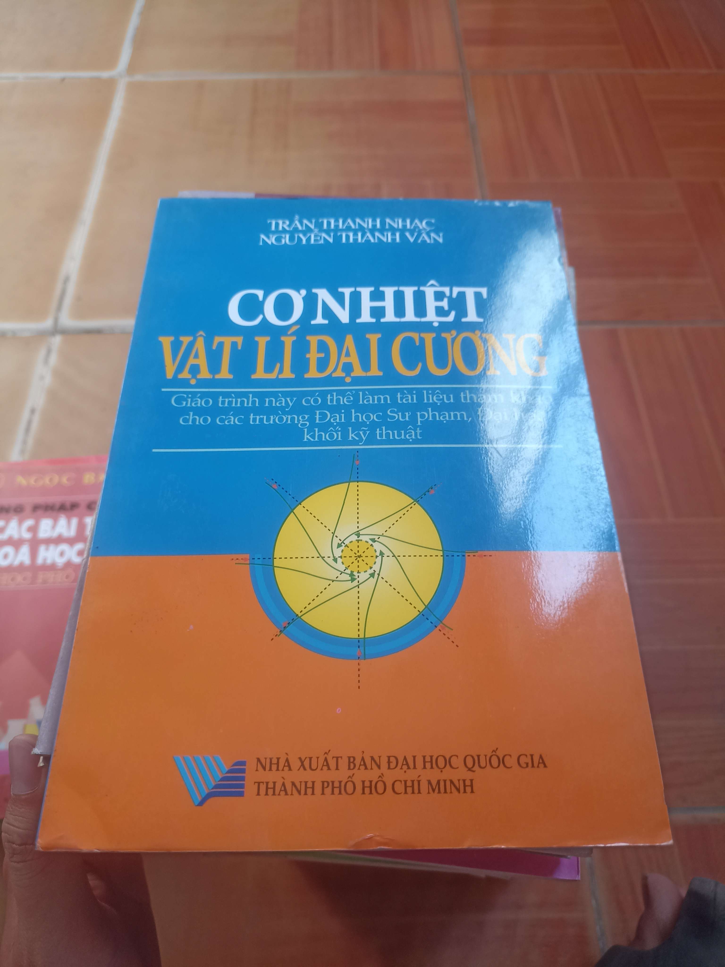 Cơ nhiệt vật lí đại cương - Thanh Nhạc 2012 (Giáo khoa) VAVO1304-AK3ST4
