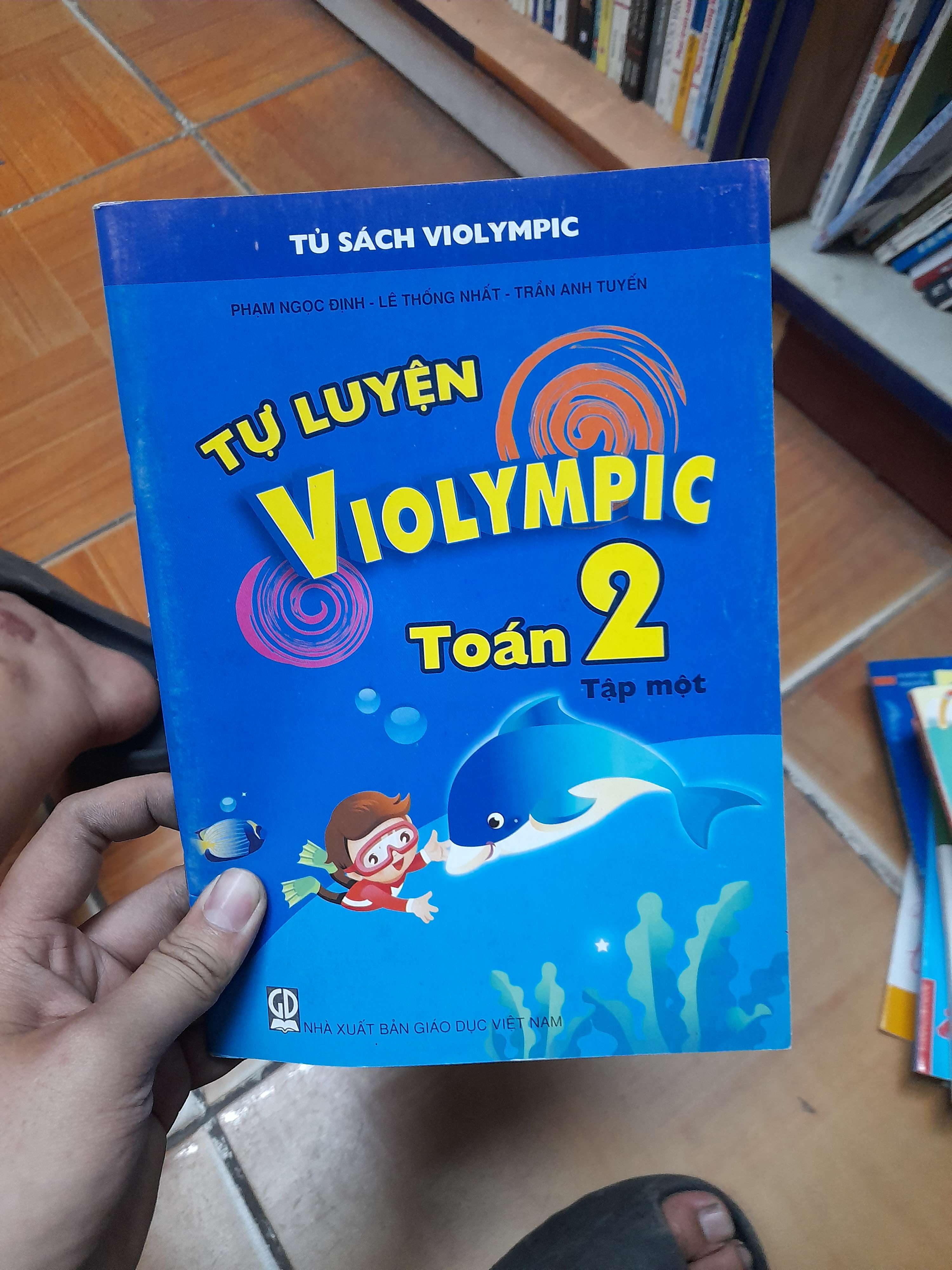Tự Luyện Violympic Toán 2 (Tập 1) - Phạm Ngọc Định, Lê Thống Nhất, Trần Anh Tuyến 2010 (Tham khảo - luyện thi) VAVO1304-AK3ST1