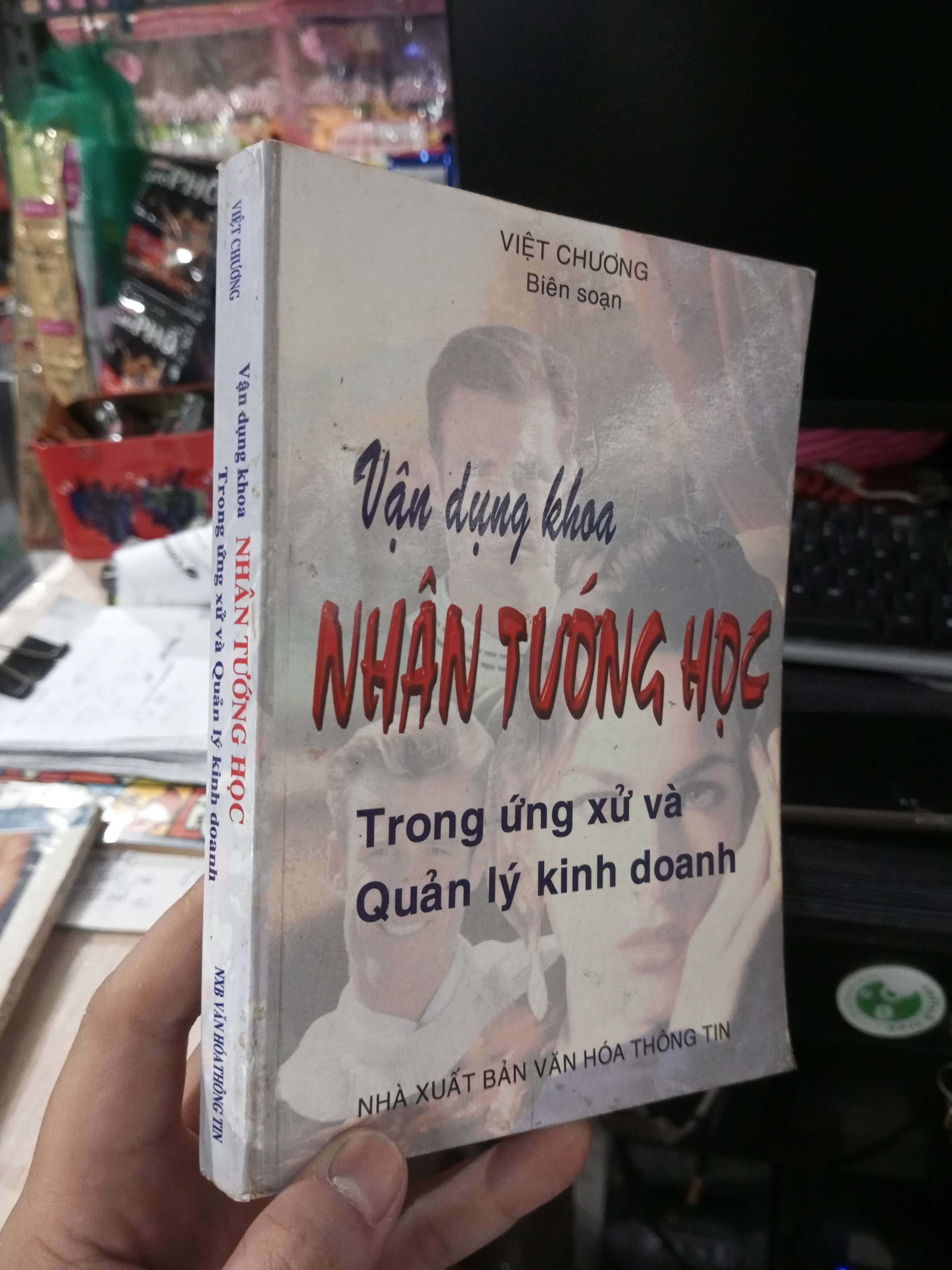 Vận Dụng Khoa Nhân Tướng Học Trong Ứng Xử Và Quản Lý Kinh Doanh - Việt Chương 1998 mới 80% ố (Sách kiến thức tổng hợp) HCM1304 (NSX)