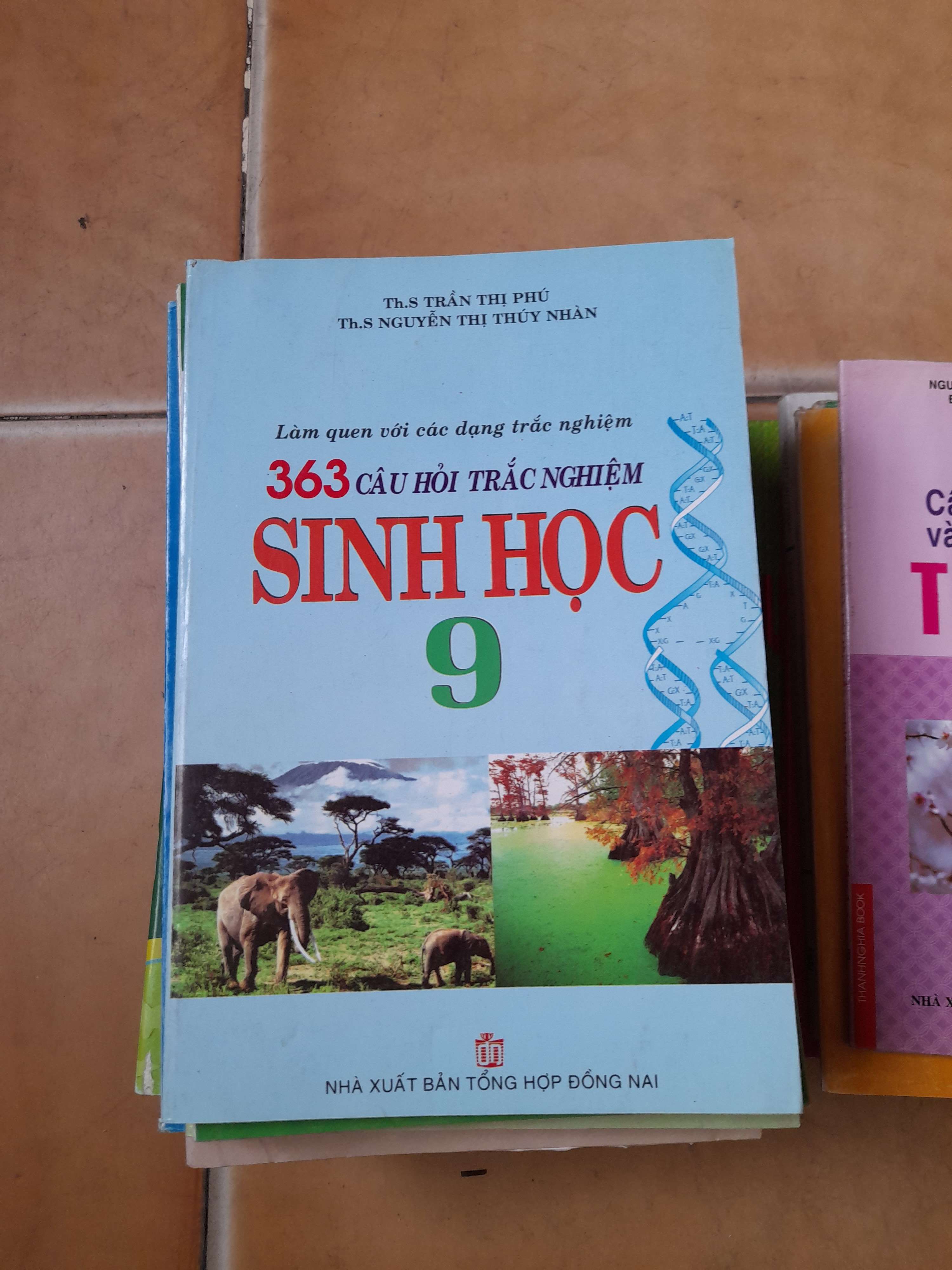 363 Câu Hỏi Trắc Nghiệm Sinh Học 9 - Trần Thị Phú, Nguyễn Thị Thuý Nhân 2007 (Tham khảo - luyện thi) VAVO1304-AK3ST1