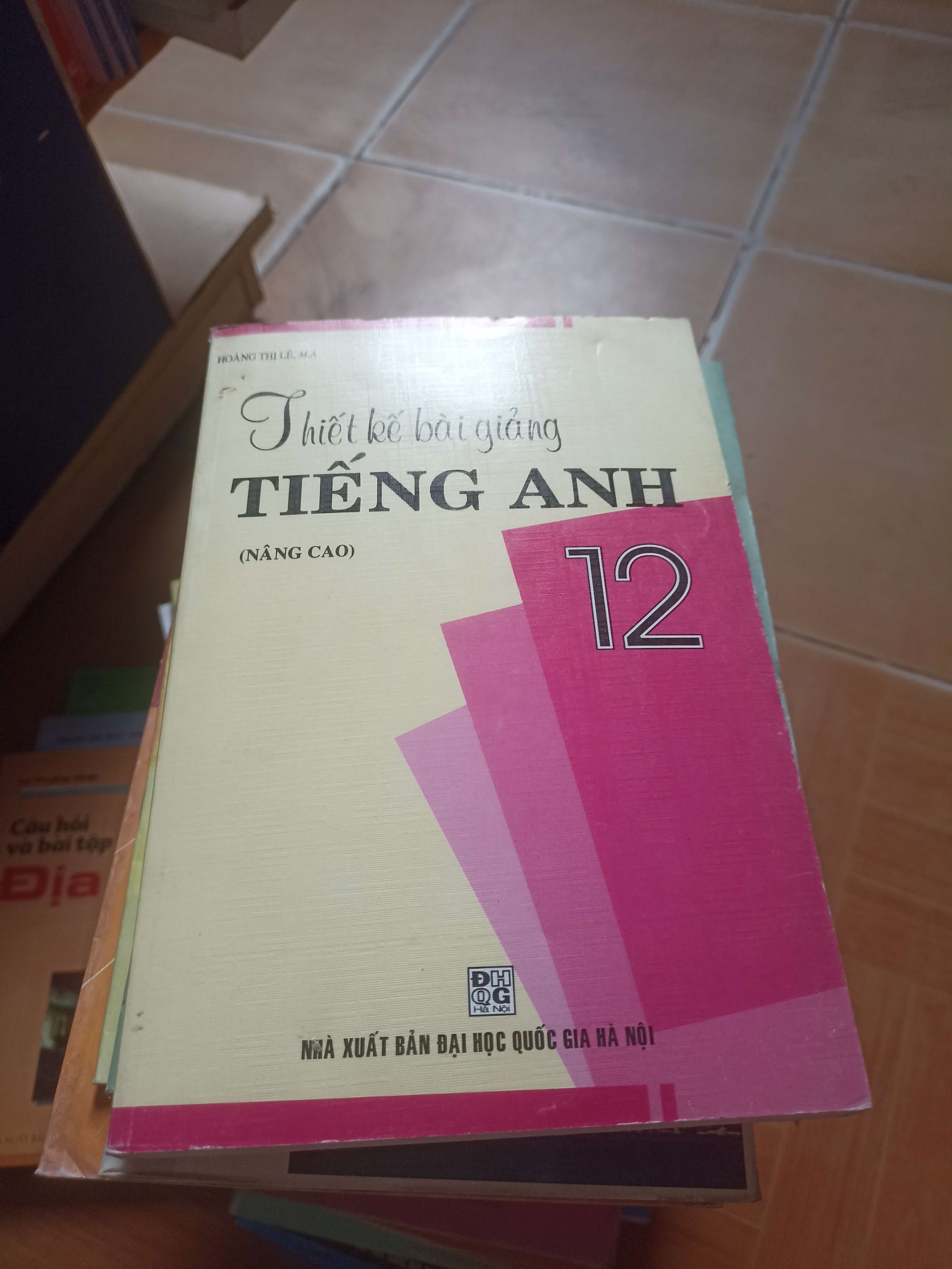 Thiết kế bài giảng tiếng anh 12 nâng cao - Lệ Mã 2008 (Sách giáo khoa - giáo trình) VAVO1304-AK3ST3